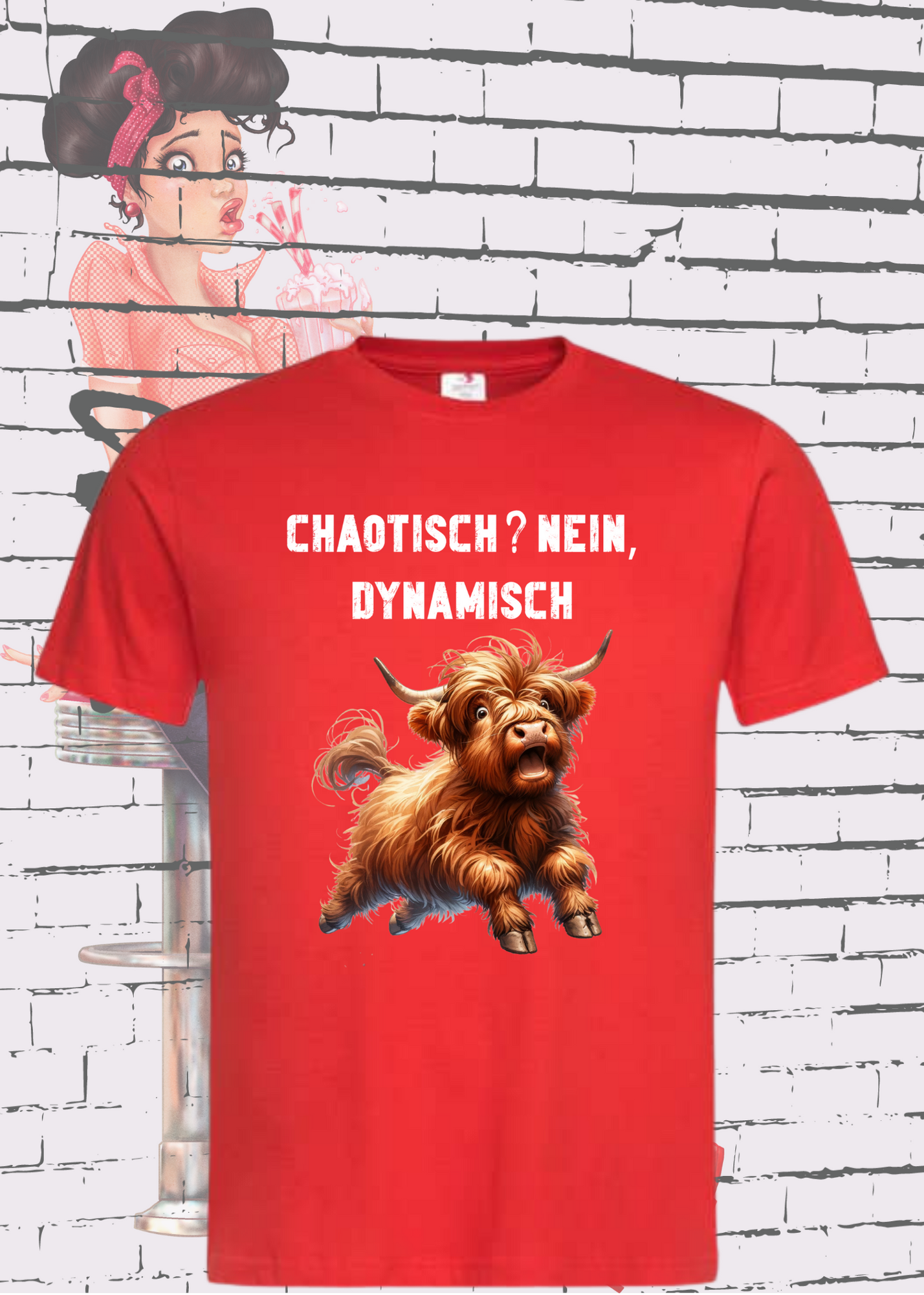 π Highland Kuh Unisex T-Shirt - Chaotisch? Nein Dynamisch!
