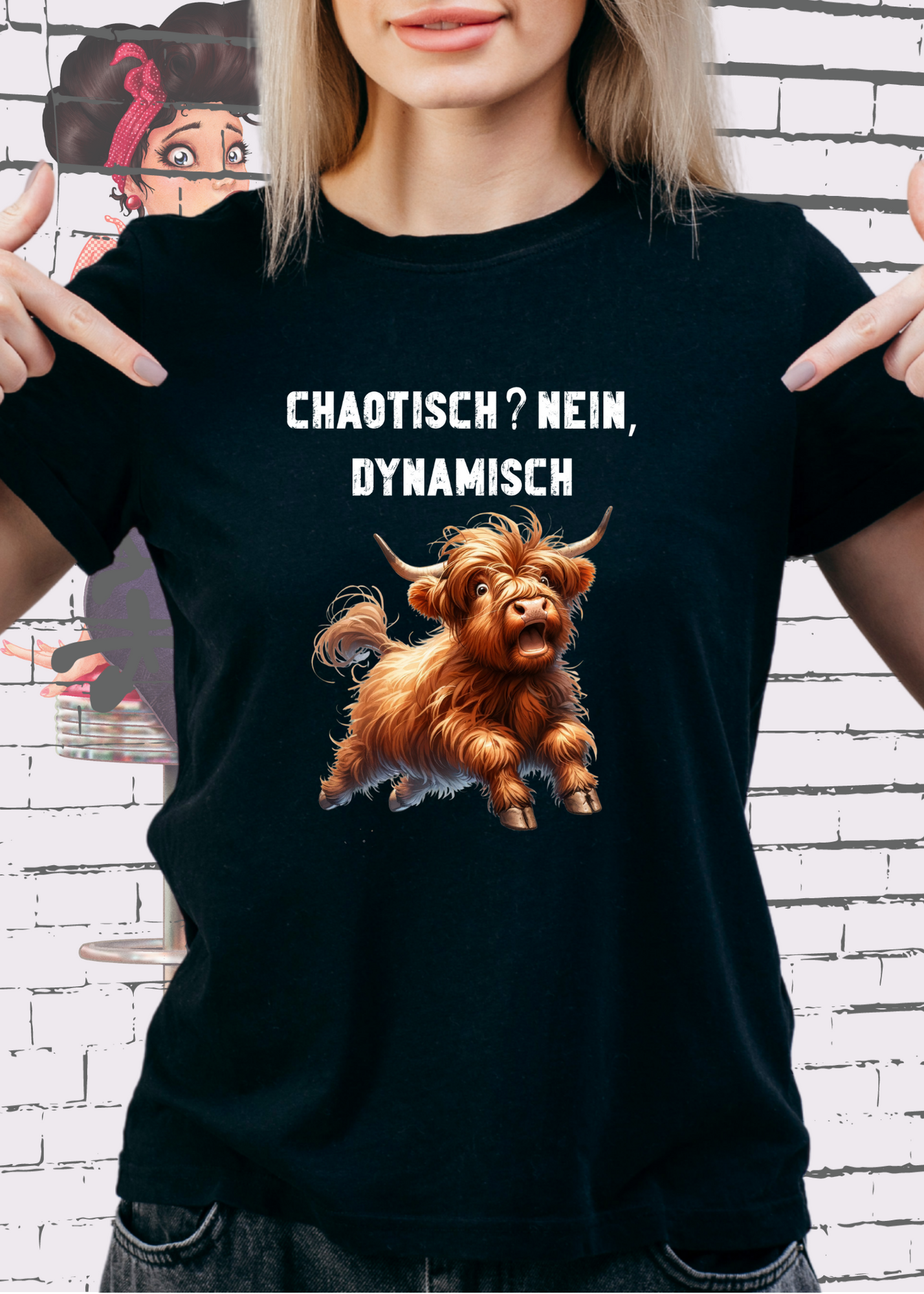 π Highland Kuh Unisex T-Shirt - Chaotisch? Nein Dynamisch!