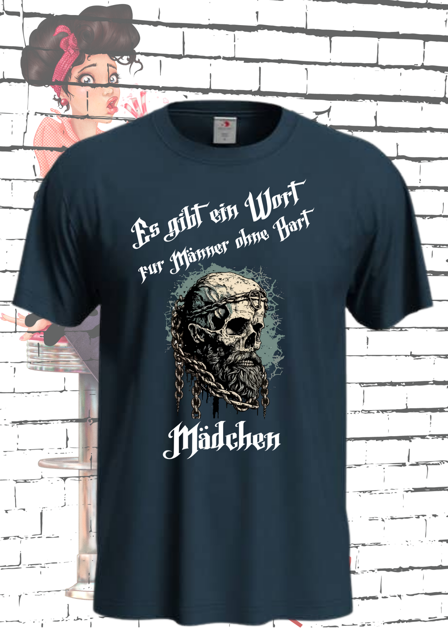 🚧 Herren T-Shirt: Es gibt einen Namen für Männer ohne Bart - Mädchen! ⚔️ Vikinger Edition 👑