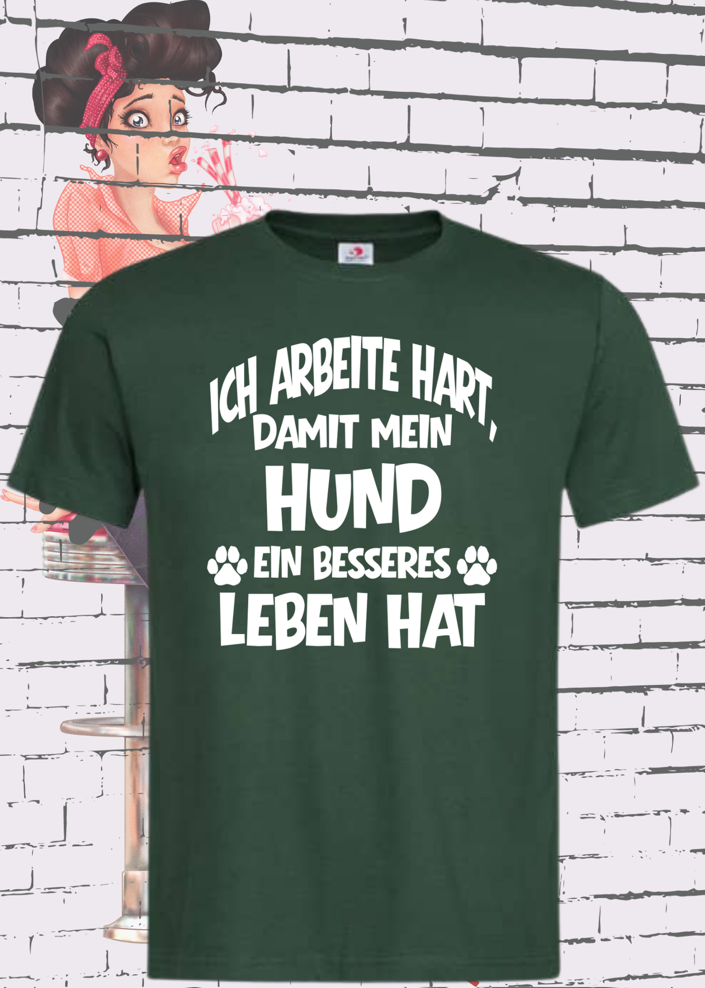 ๐ถ Unisex T-Shirt: Ich arbeite hart, damit mein Hund ein besseres Leben hat ๐๐ผ