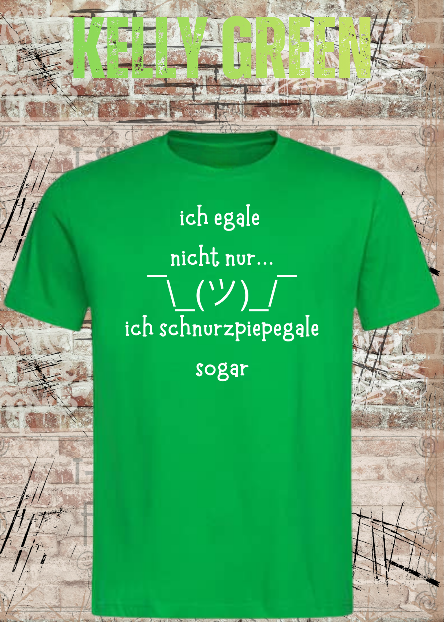Ich Schnurzpiepegale Sogar T-Shirt – Lustiges Egal Shirt mit Schulterzucken