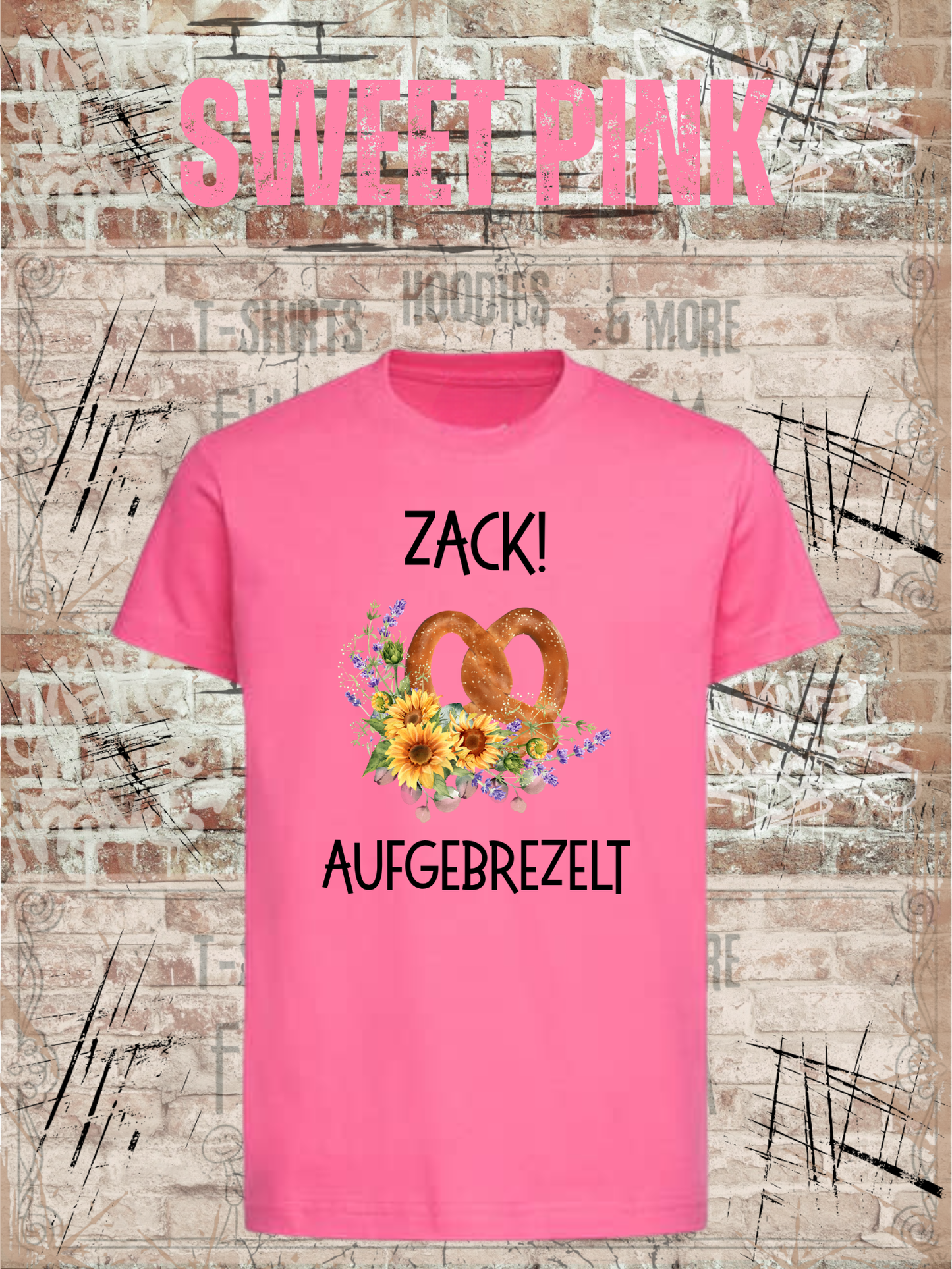 Mädchen T-Shirt „Zack! Aufgebrezelt“ | Lustiges Brezel Shirt mit Blumen