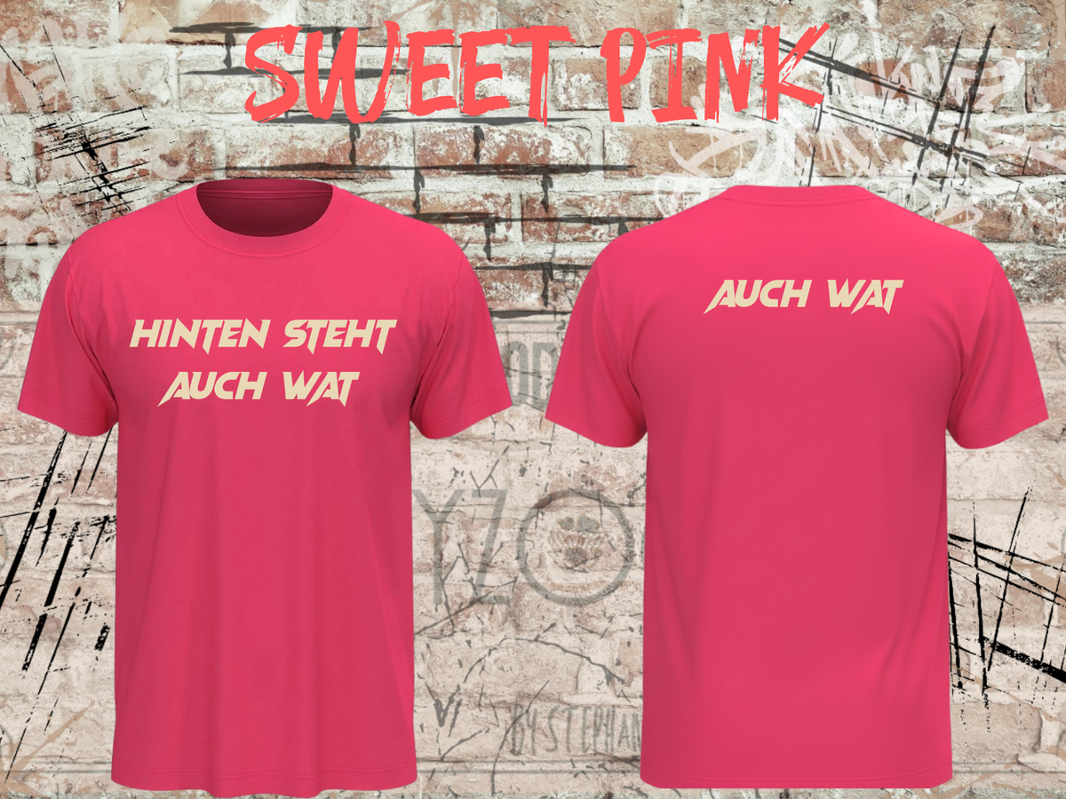 Hinten steht auch wat – Lustiges Unisex T-Shirt mit Vorder- & Rückendruck
