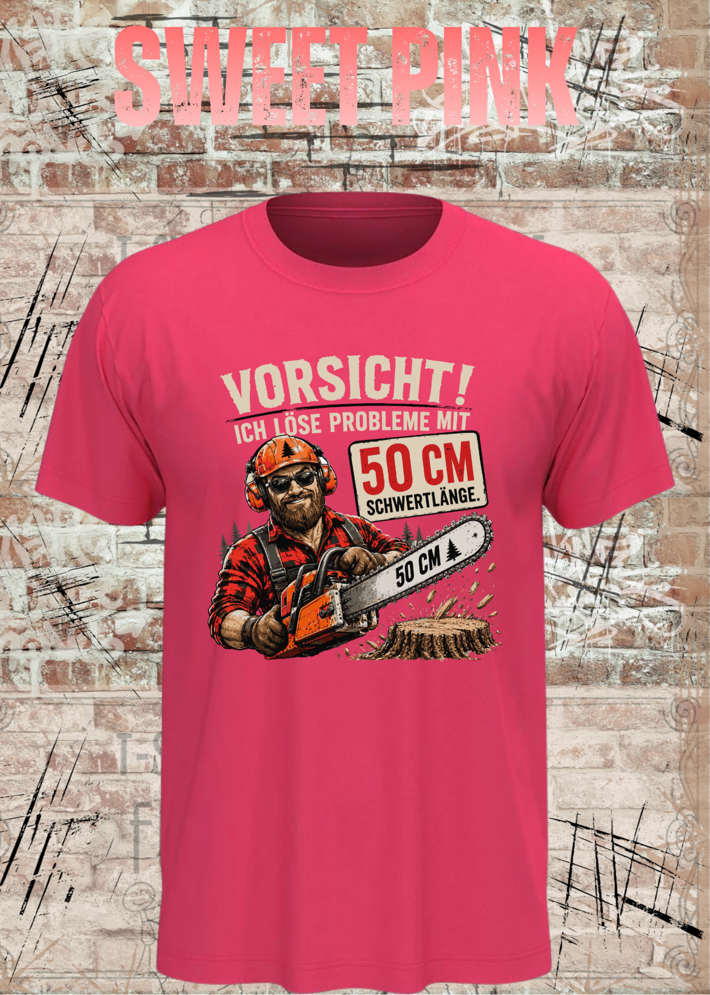 Vorsicht! Ich löse Probleme mit 50 cm Schwertlänge – Lustiges Waldarbeiter T-Shirt | Holzfäller Shirt | Motorsägen Humor