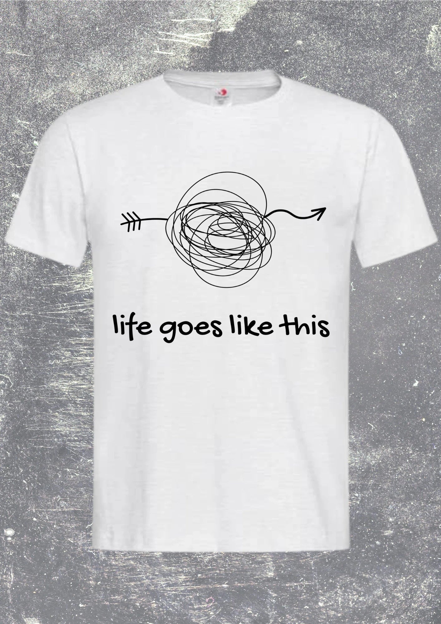 Life goes like this - Philosophisches Unisex T-Shirt mit Spruch