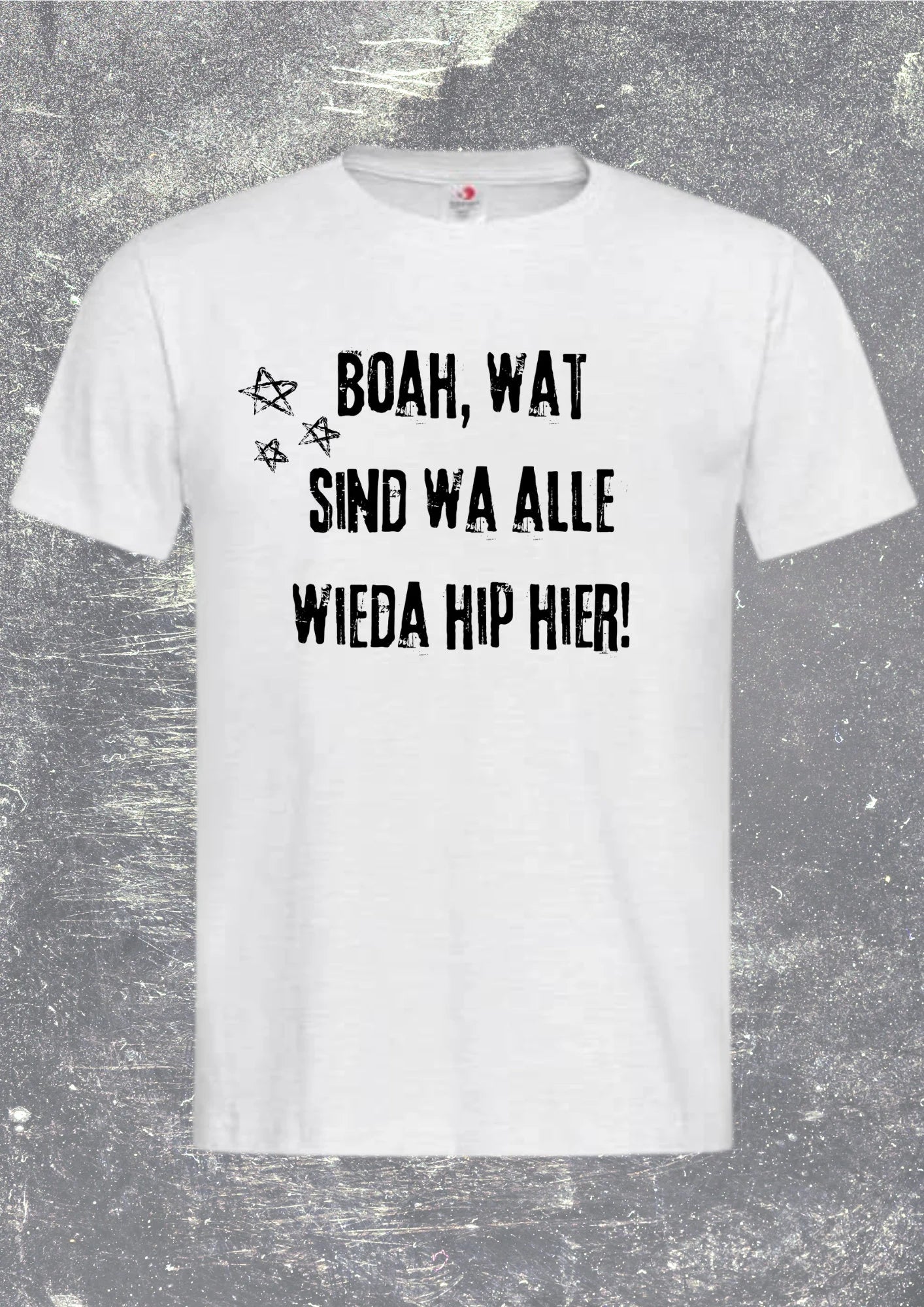 Unisex T-Shirt - Boah wat sind wa alle wieda hip hier! | Berliner Dialekt