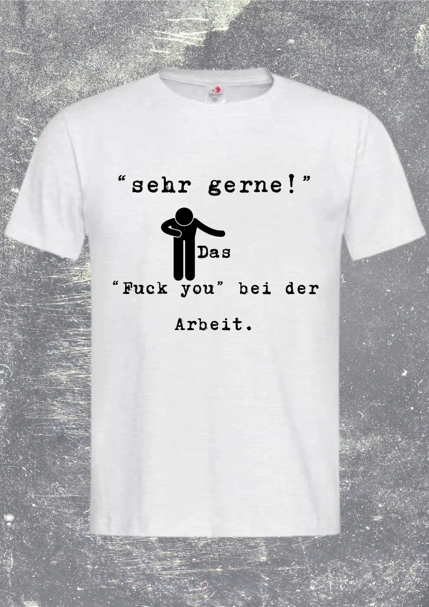 Unisex T-Shirt - Sehr gerne! Das höfliche Büro-Statement