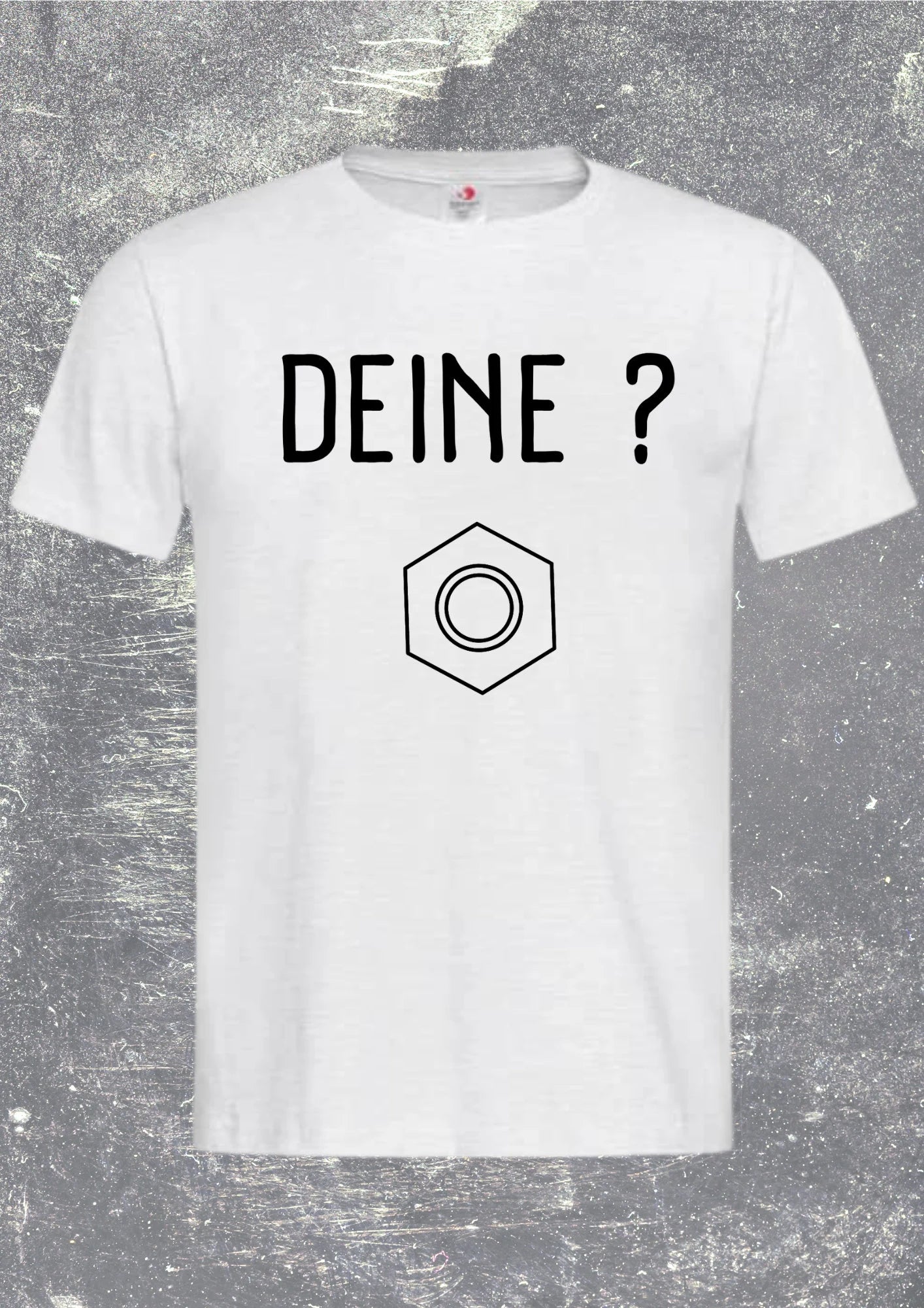 π§ Unisex T-Shirt - Deine? Mutter... Schraube und Mutter verloren! π