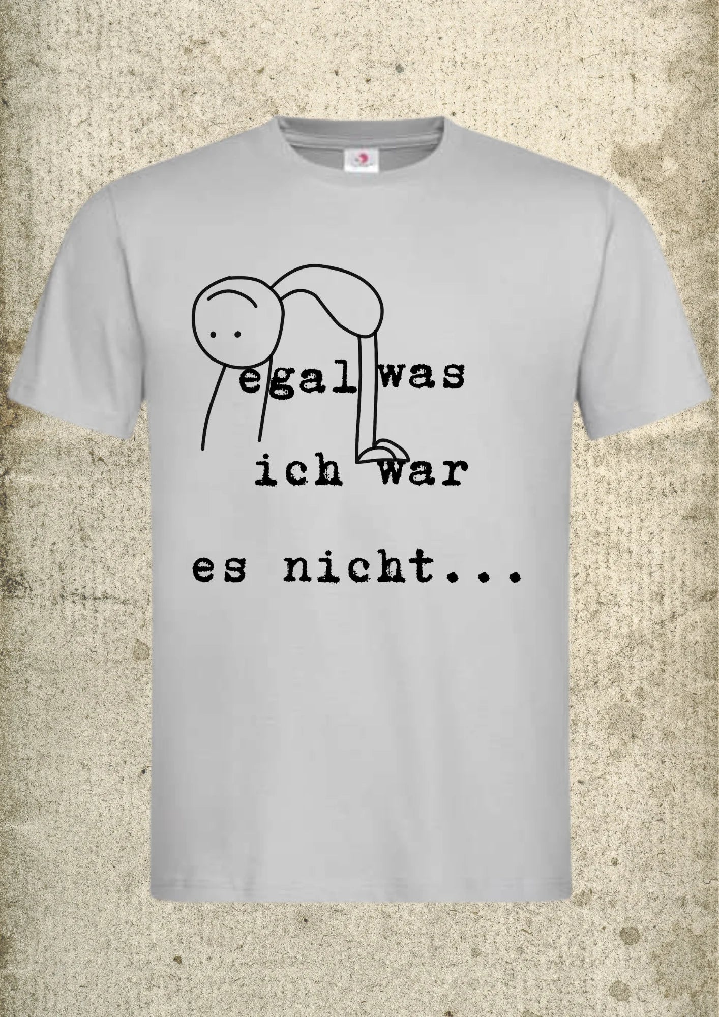 π€·ββοΈ Unisex T-Shirt - Egal was war, ich war es nicht! Unschuldig Shirt π