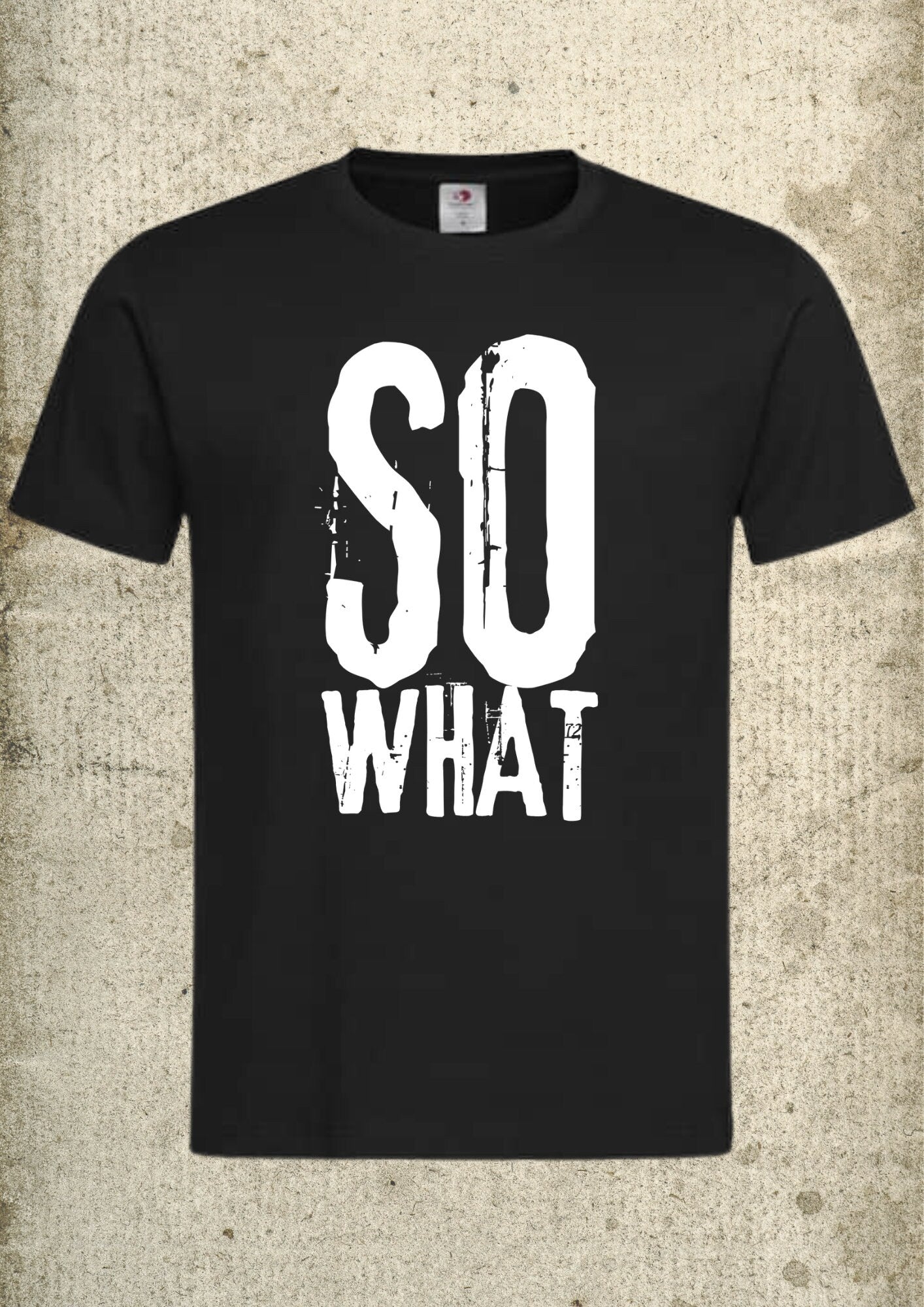 π€·ββοΈ Unisex T-Shirt 'So What' - Cooles Statement Shirt π