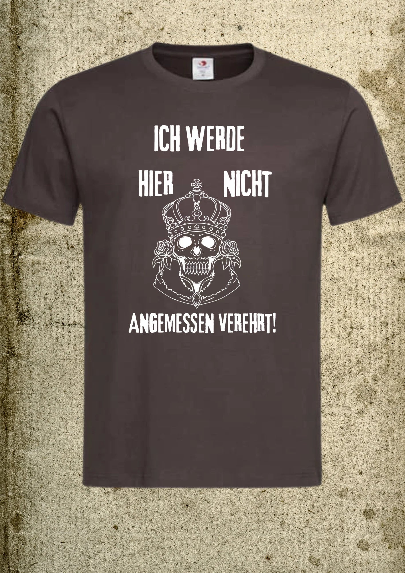 👑 Herren T-Shirt 'Ich werde hier nicht angemessen verehrt' - Lustiger Spruch