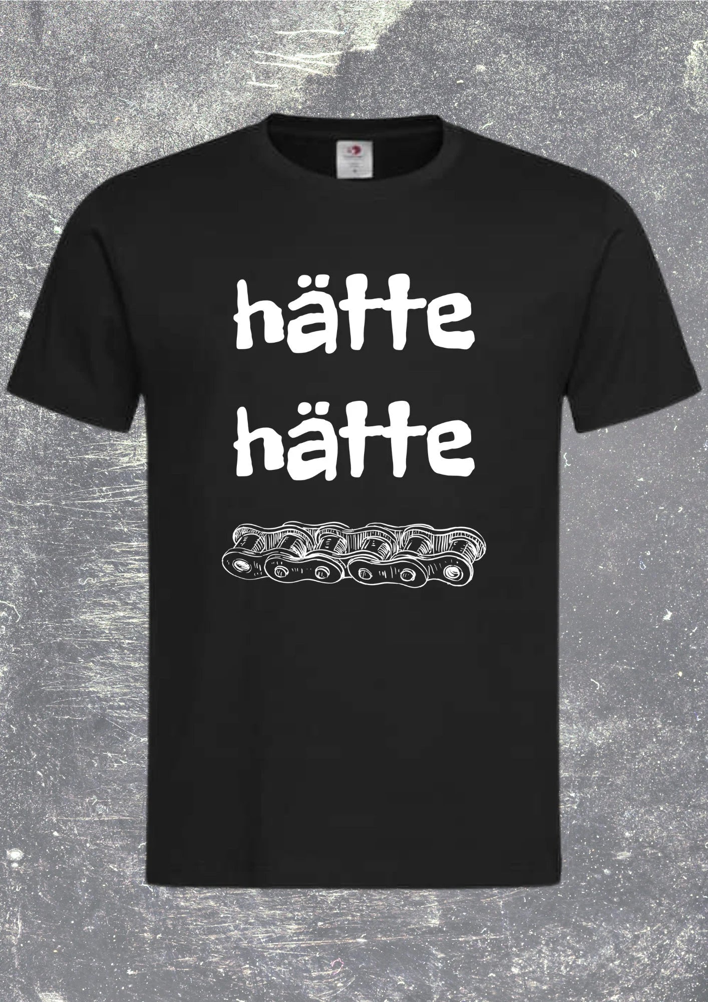 🚴♂️ Unisex T-Shirt 'Hätte Hätte Fahrradkette' 😂 | Deutscher Spruch Fun-Shirt