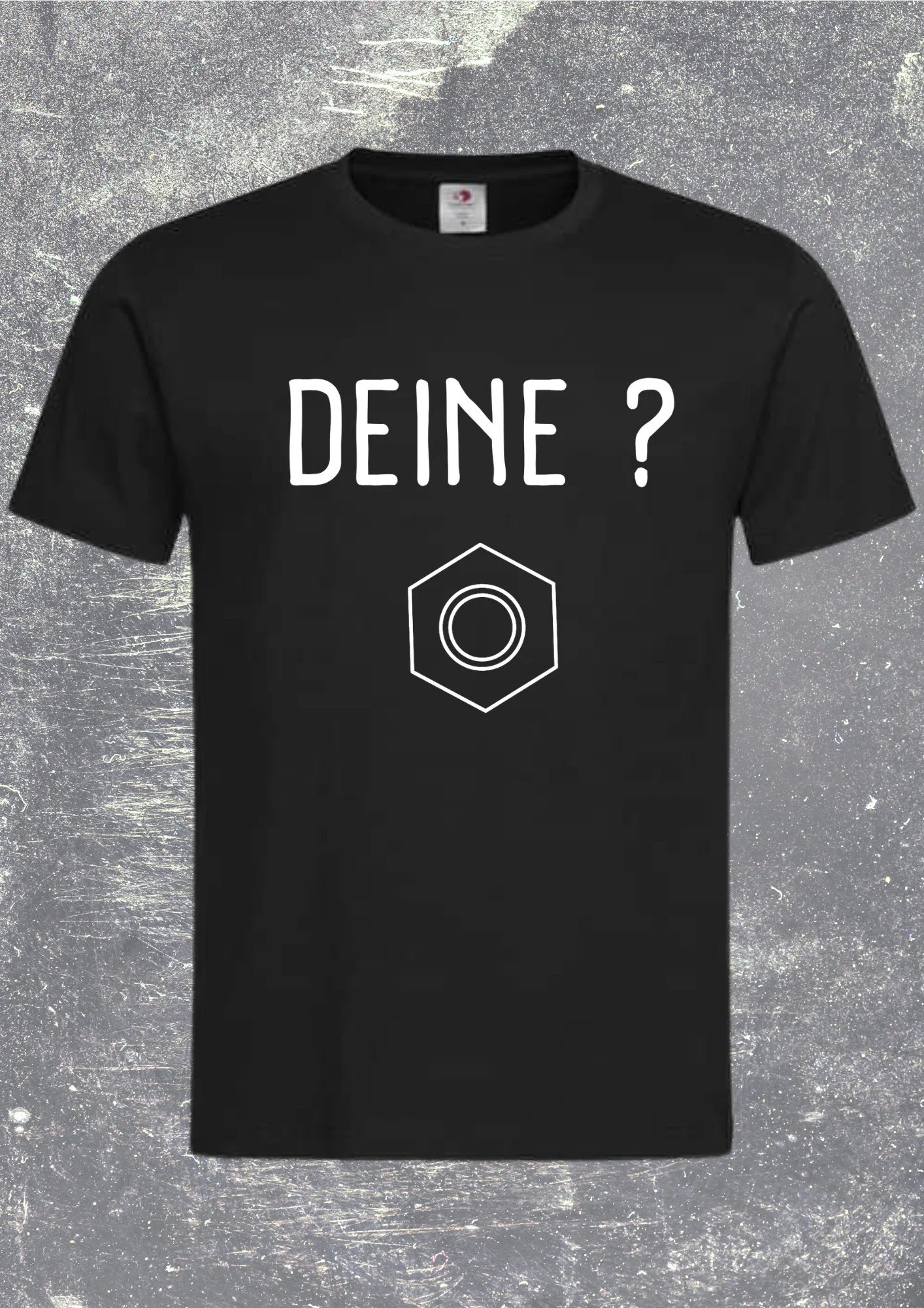π§ Unisex T-Shirt - Deine? Mutter... Schraube und Mutter verloren! π
