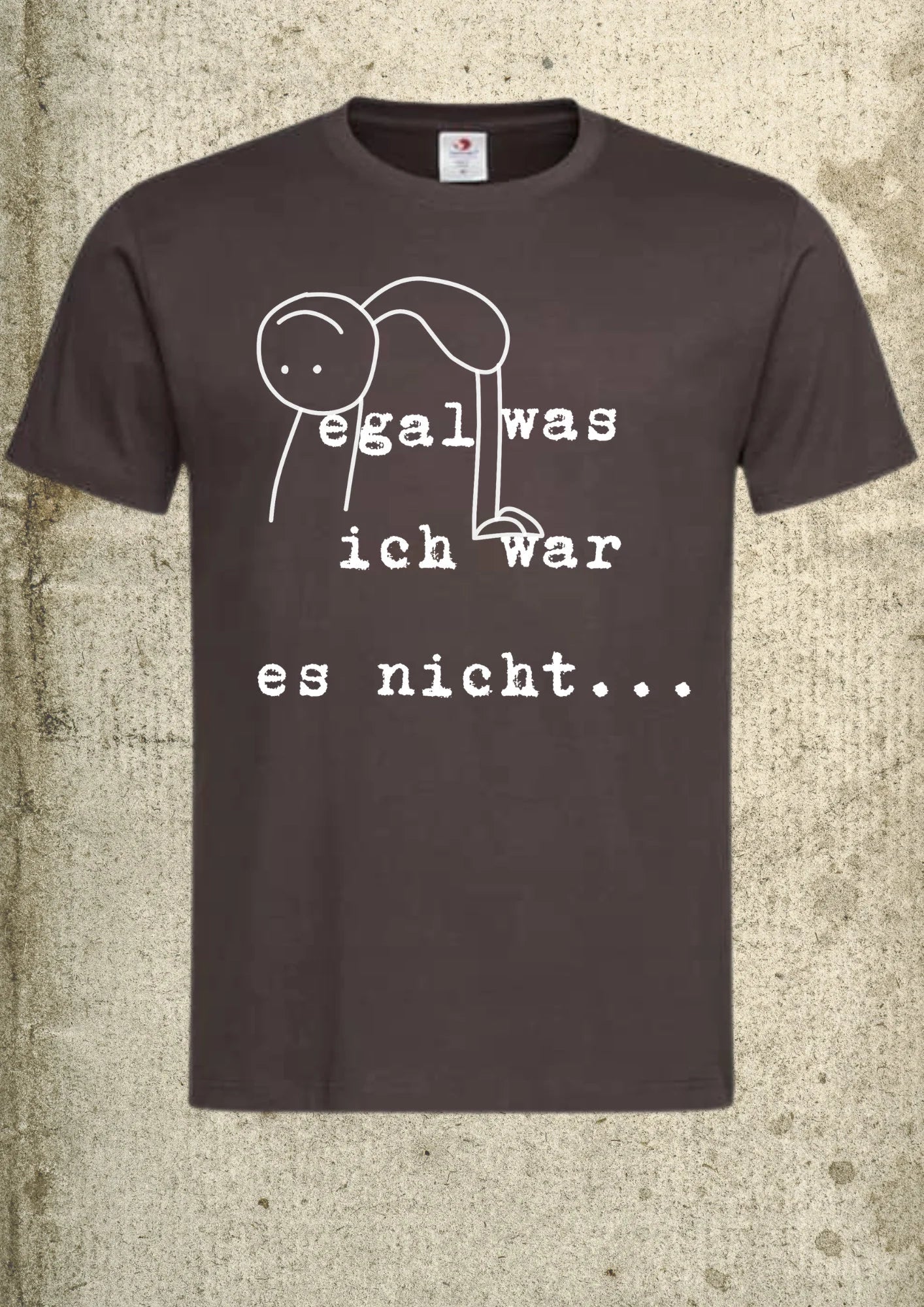 π€·ββοΈ Unisex T-Shirt - Egal was war, ich war es nicht! Unschuldig Shirt π