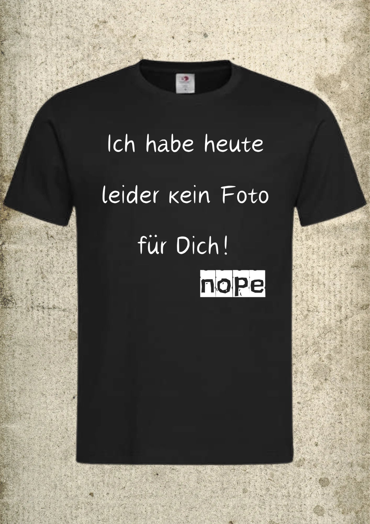 📸 Ich habe heute leider kein Foto für Dich! Nope Unisex T-Shirt 🙅♀️