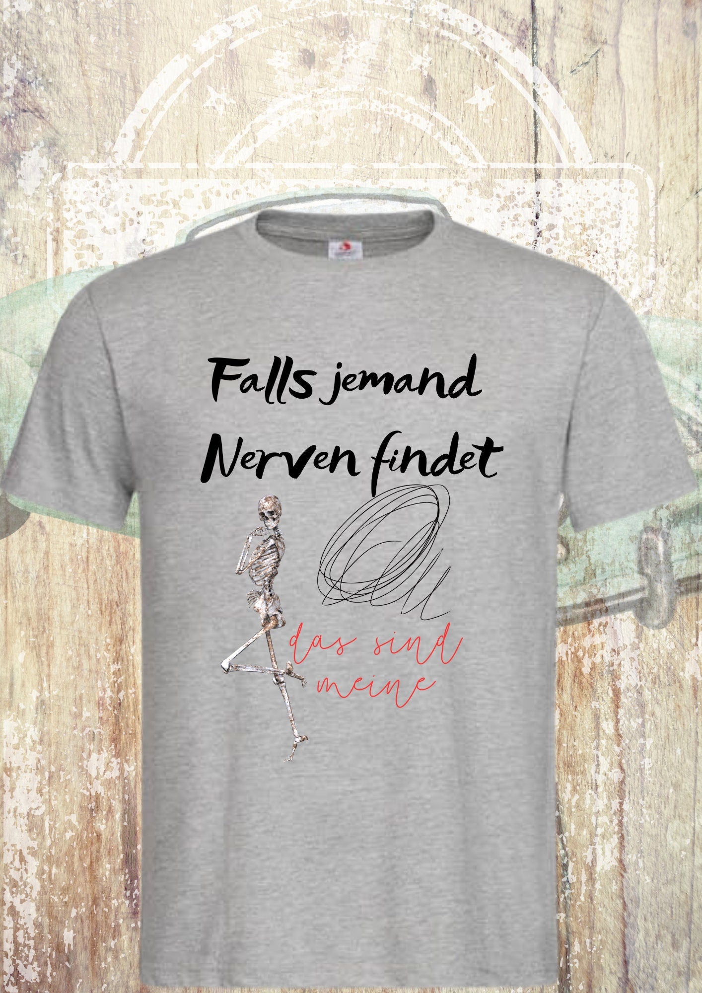 😤 T-Shirt 'Falls jemand Nerven findet das sind meine' - Witziges Geschenk Unisex