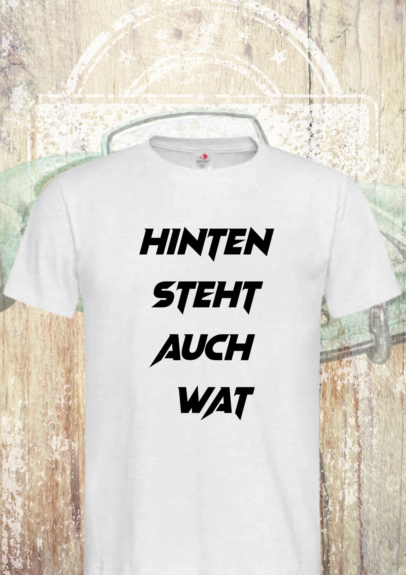 π Unisex T-Shirt 'Hinten Steht Auch Wat' π | Vorne & Hinten Bedruckt