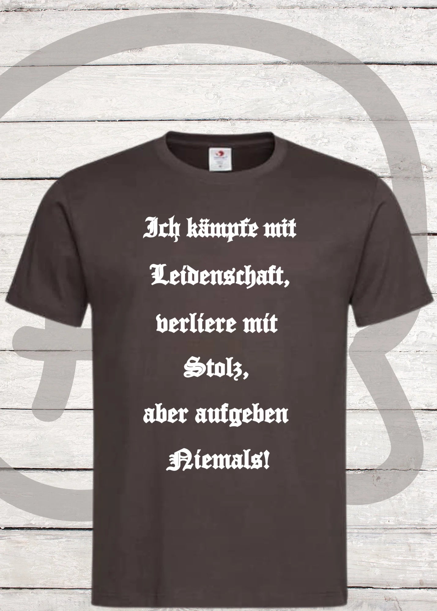 💪 T-Shirt 'Ich kämpfe mit Leidenschaft verliere mit Stolz aber aufgeben niemals' 🔥 - Motivations-Shirt 🏆