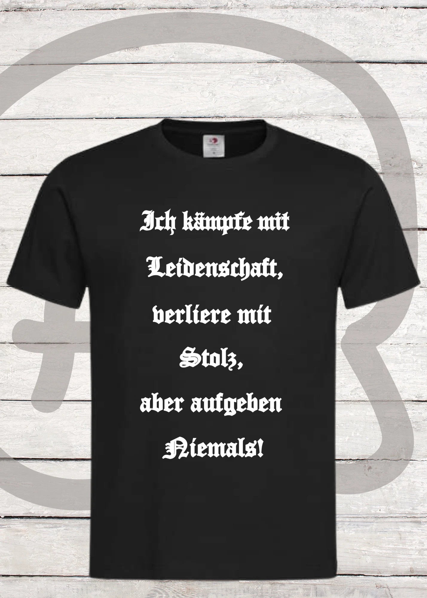 💪 T-Shirt 'Ich kämpfe mit Leidenschaft verliere mit Stolz aber aufgeben niemals' 🔥 - Motivations-Shirt 🏆