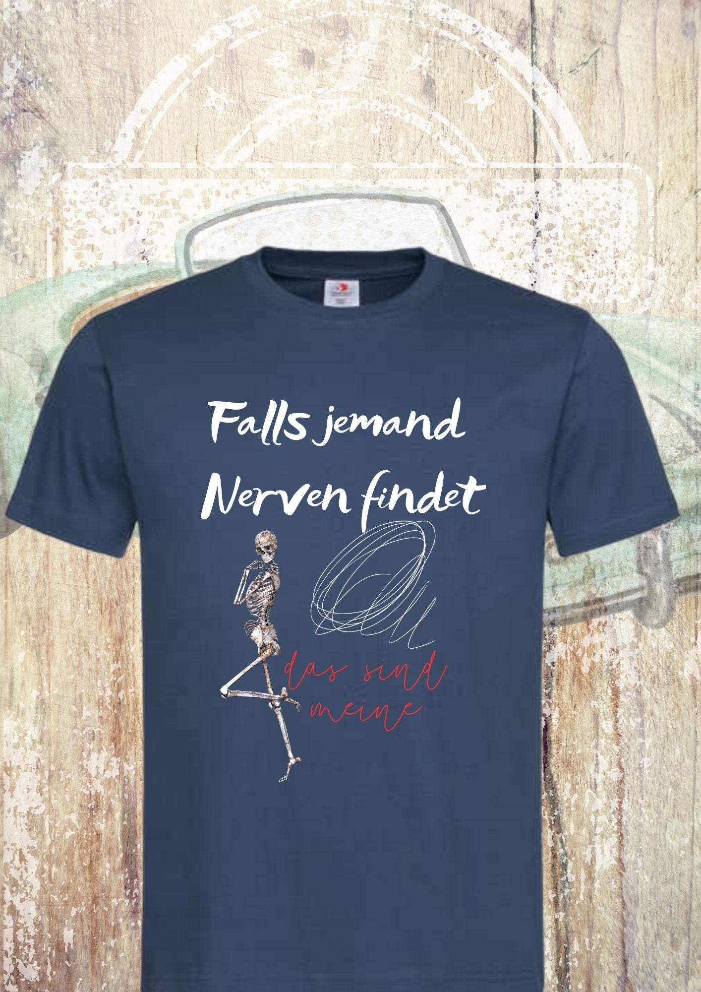 😤 T-Shirt 'Falls jemand Nerven findet das sind meine' - Witziges Geschenk Unisex