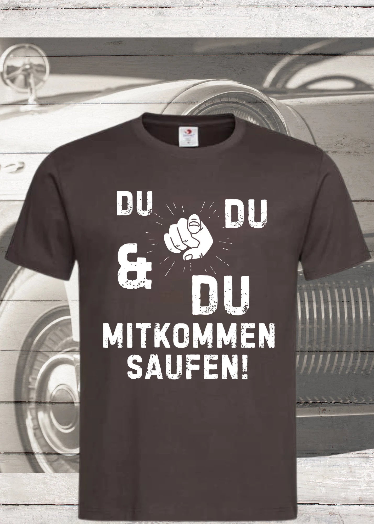 ๐บ Unisex T-Shirt 'Du Du & Du Mitkommen Saufen' ๐ Party Spruch Shirt