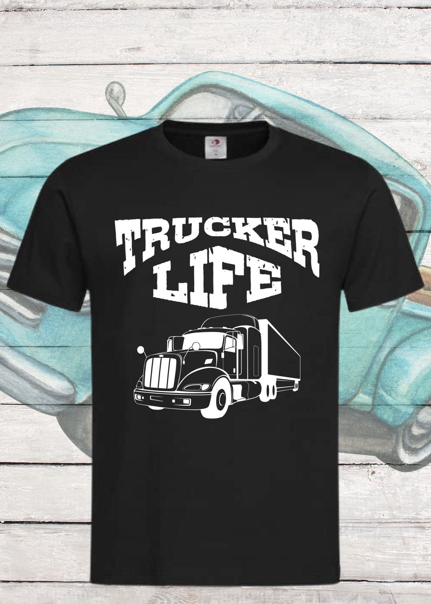 Trucker Life - Unisex T-Shirt für echte Fernfahrer/innen und LKW-Fahrer/innen