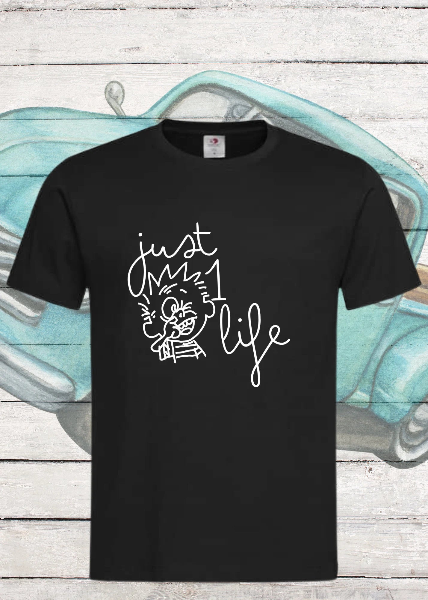 Unisex T-Shirt 'Just one Life' | Motivational Statement Shirt