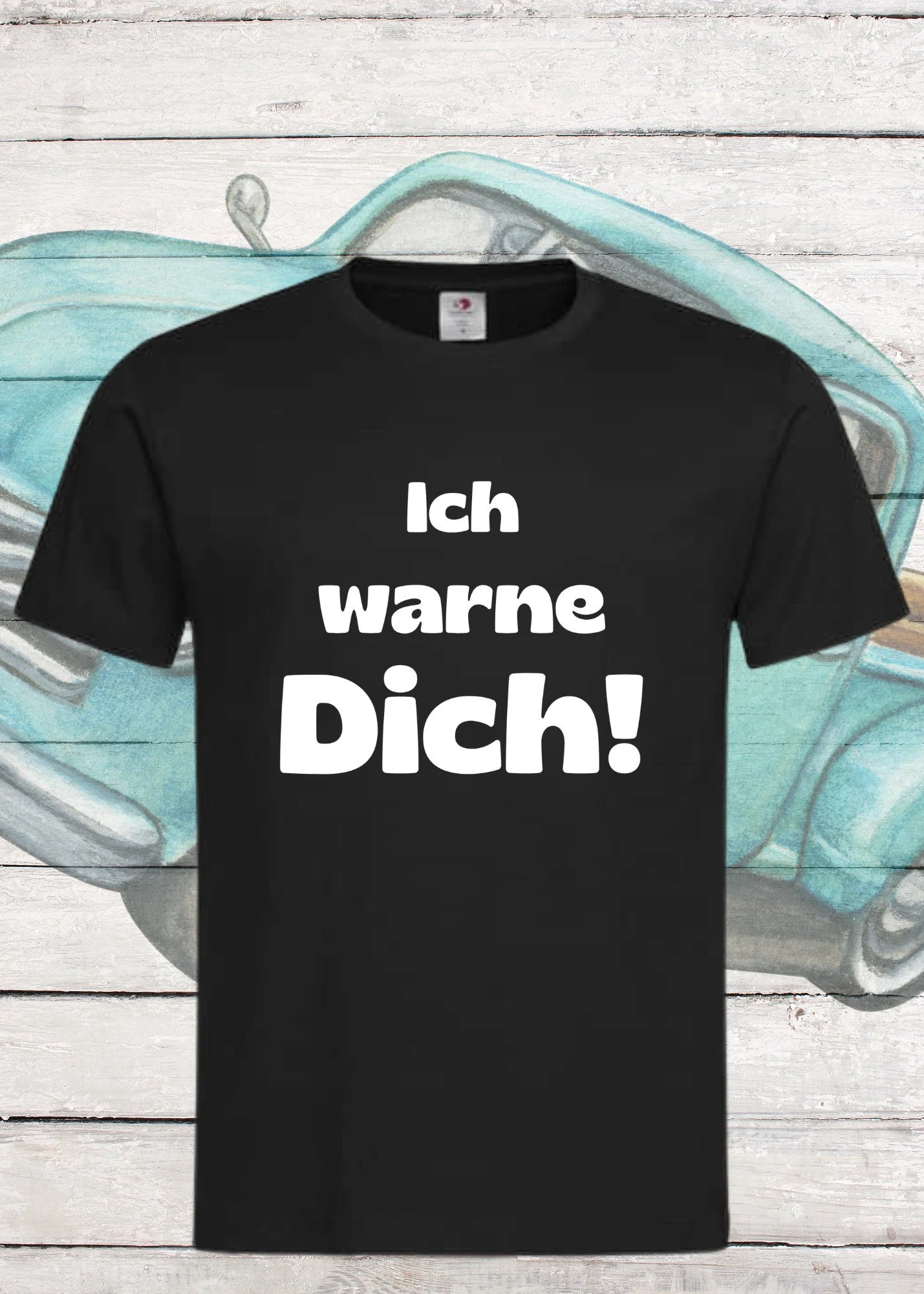 ⚠️ Unisex T-Shirt - Ich warne Dich! Lustiges Spruch Shirt 😈