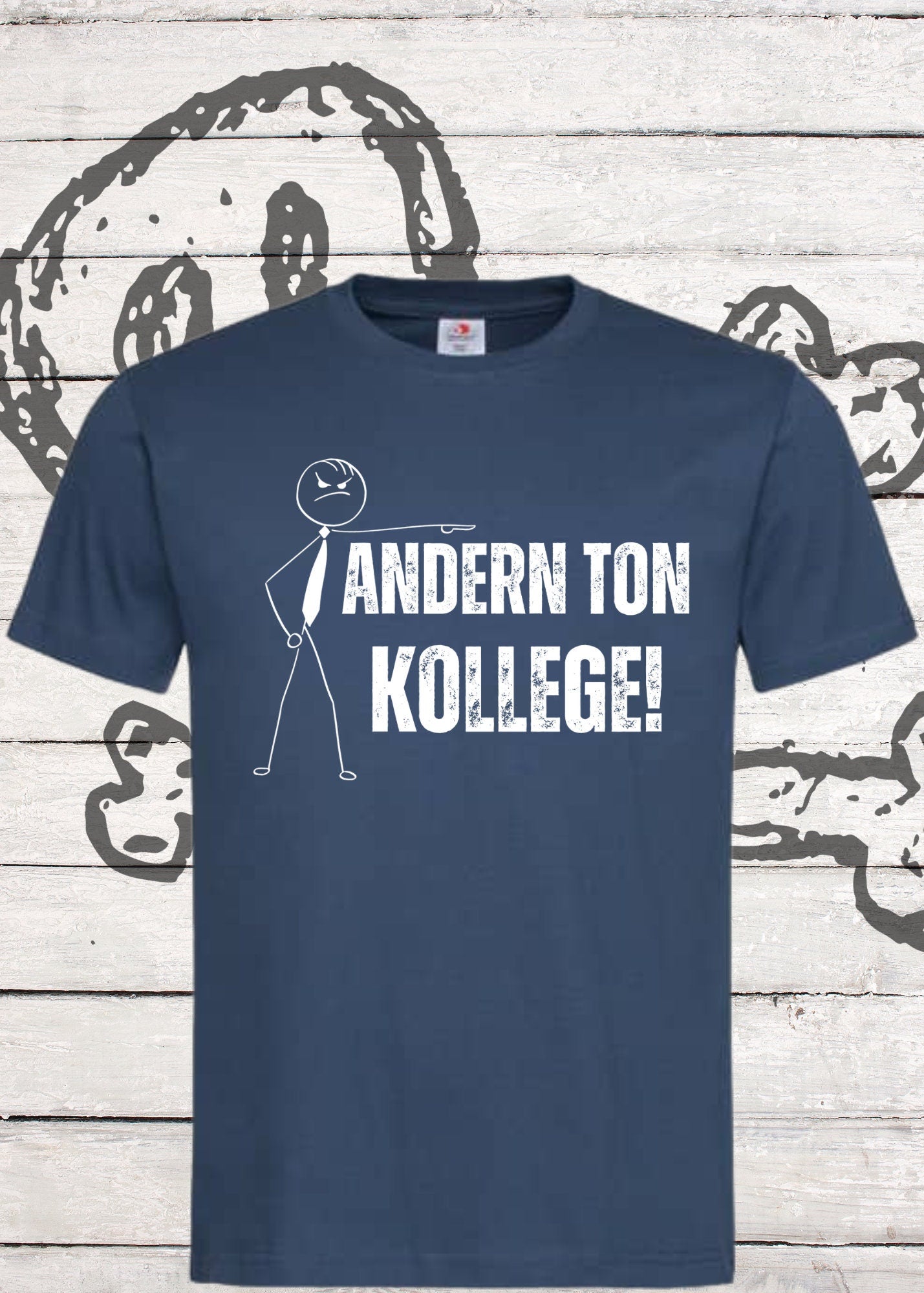 😤 T-Shirt 'Andern Ton Kollege!' - Witziges Geschenk für Büro & Alltag 🗣️