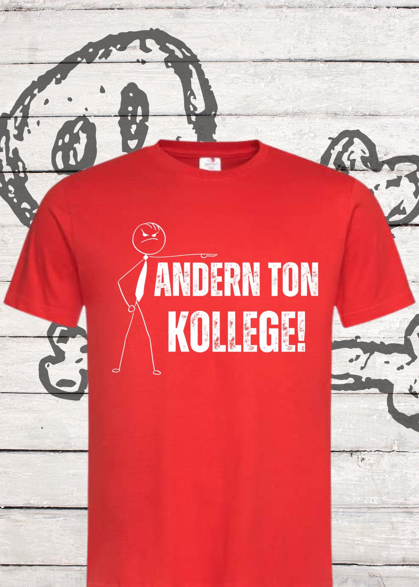😤 T-Shirt 'Andern Ton Kollege!' - Witziges Geschenk für Büro & Alltag 🗣️