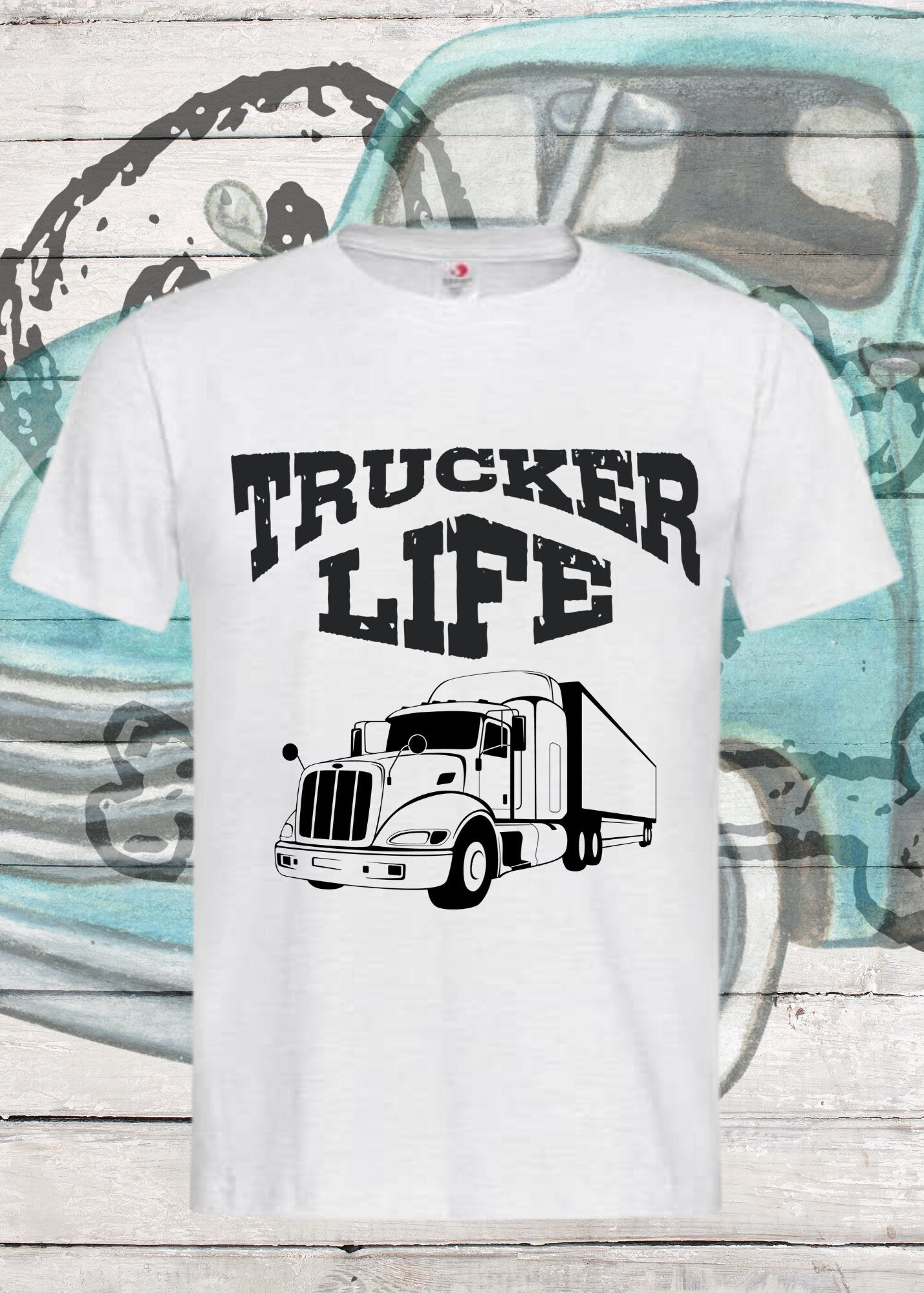 Trucker Life - Unisex T-Shirt für echte Fernfahrer/innen und LKW-Fahrer/innen