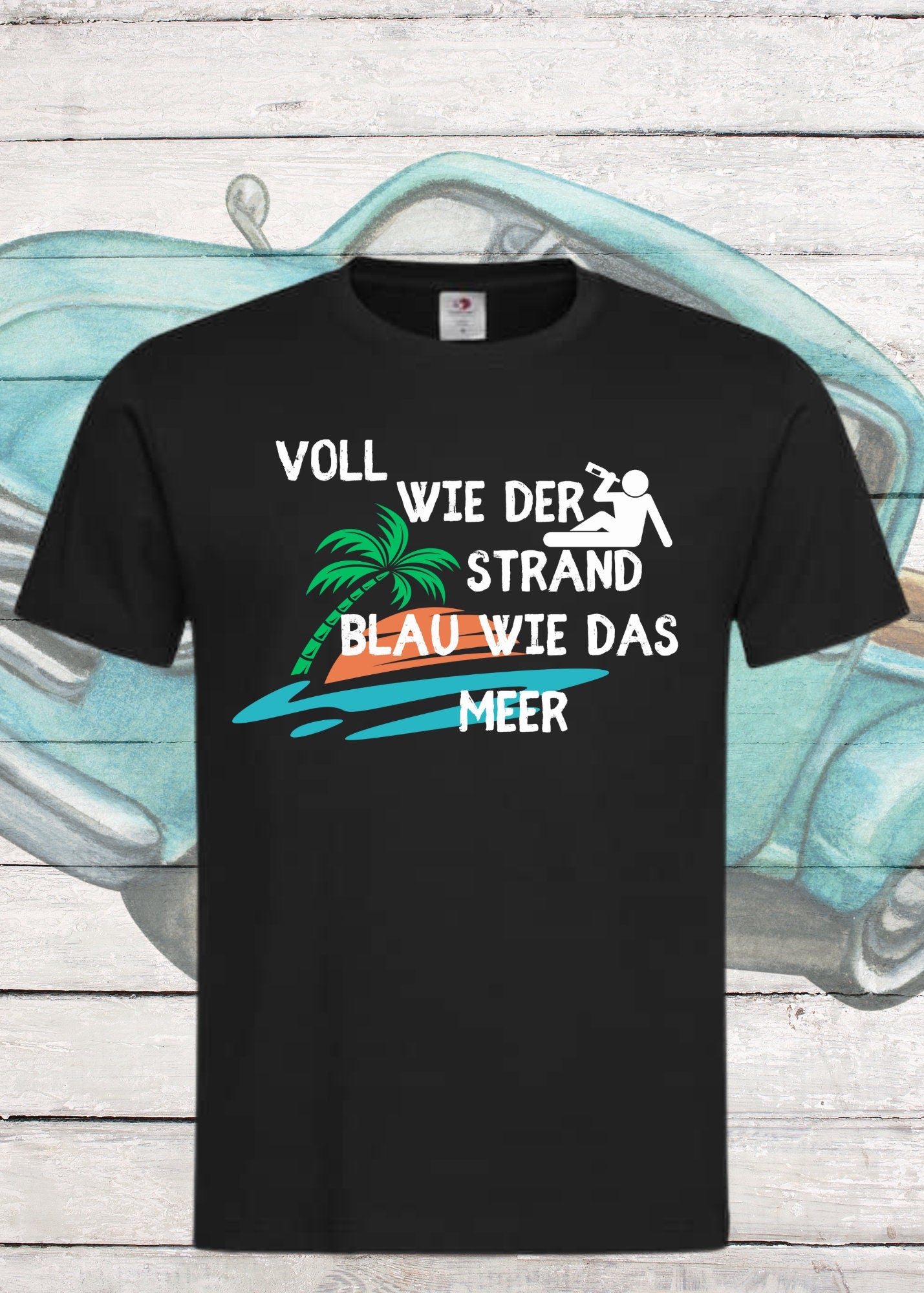 π Unisex T-Shirt 'Voll wie der Strand Blau wie das Meer' - Strand Humor Shirt ποΈ