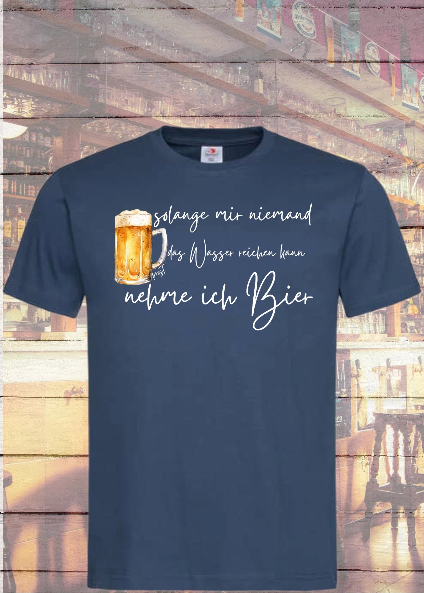 🍺 T-Shirt 'Solange mir niemand das Wasser reichen kann nehme ich Bier' - Lustiger Bier Spruch