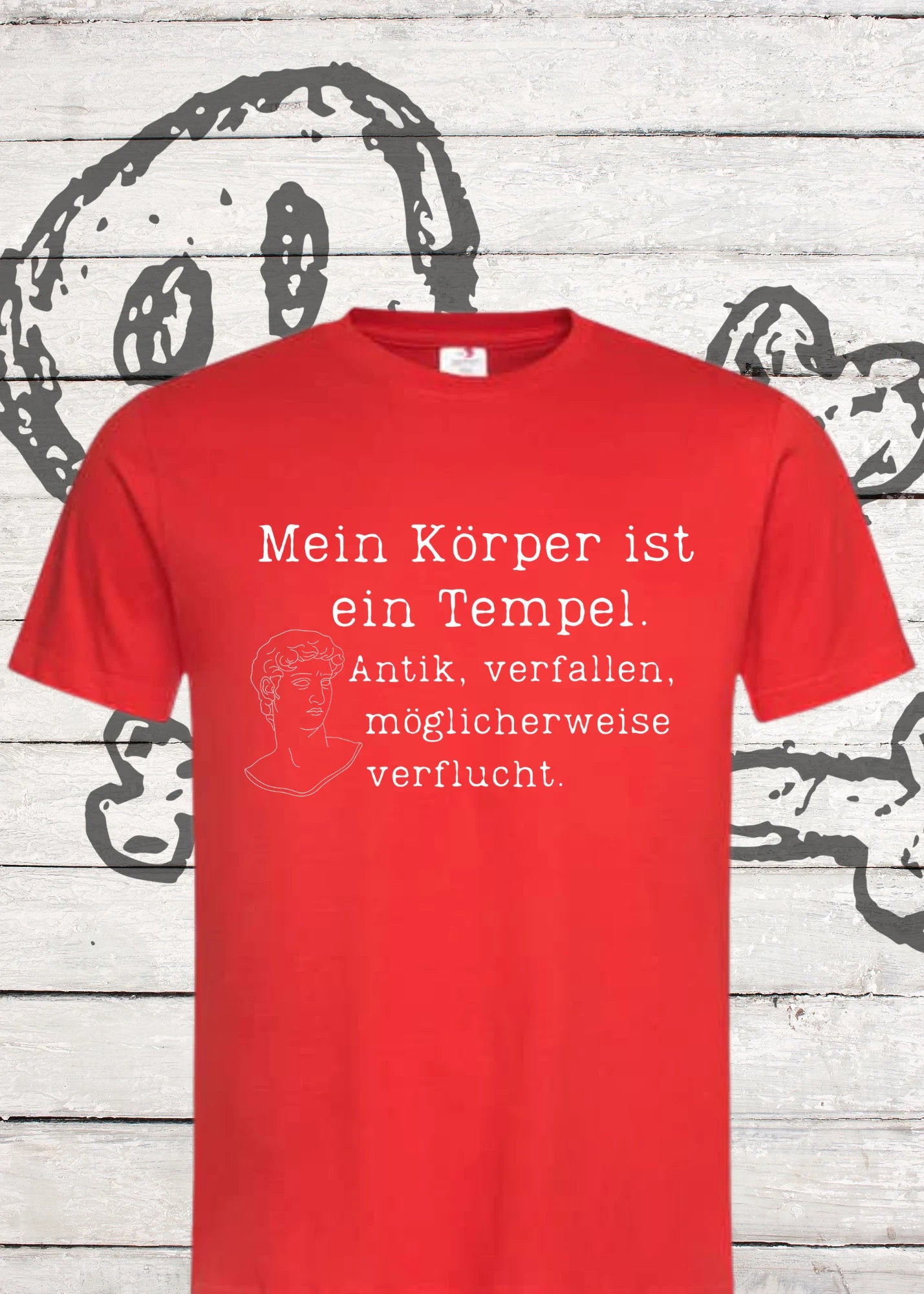 Unisex T-Shirt 'Mein Körper ist ein Tempel - Antik, verfallen, möglicherweise verflucht'