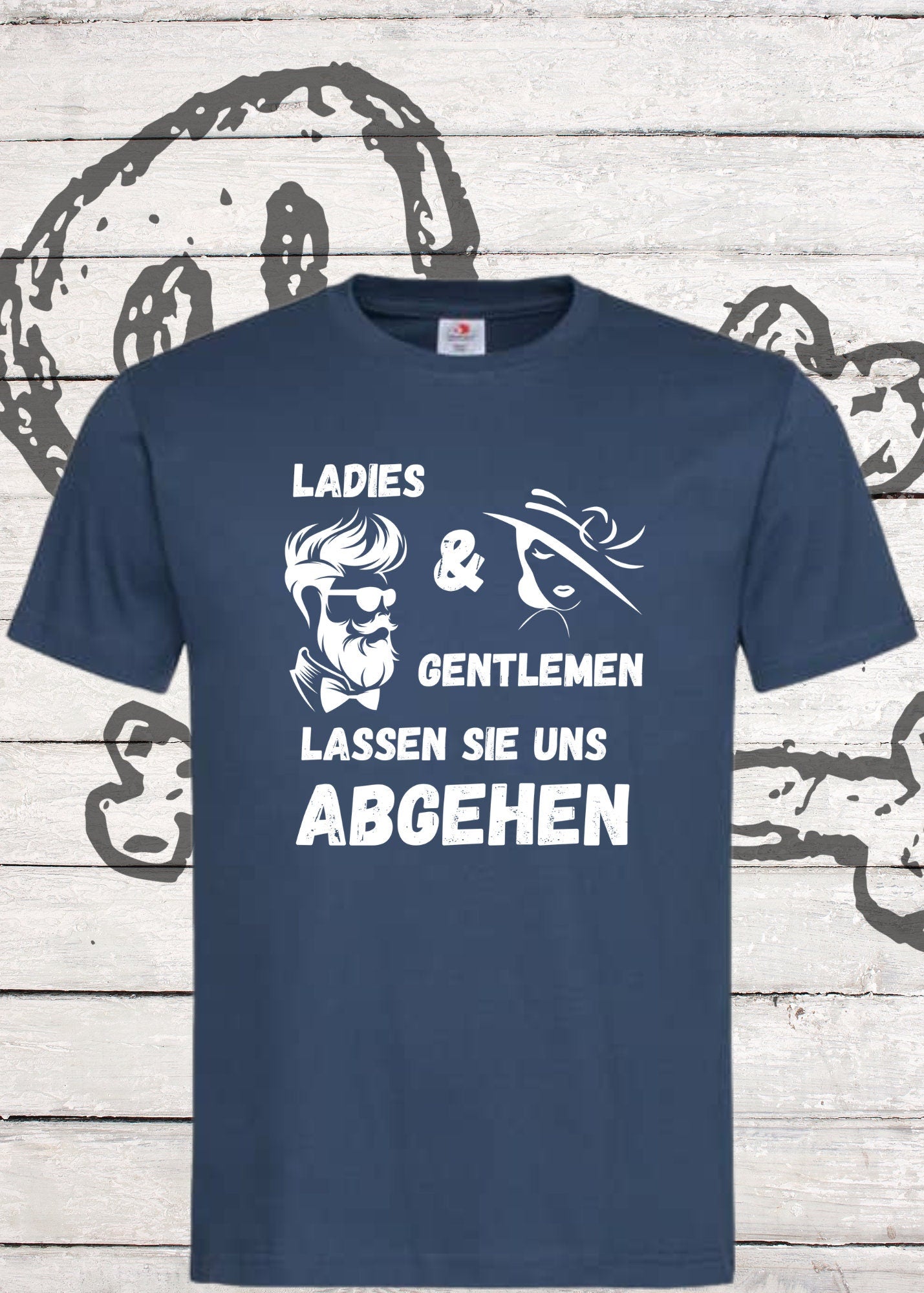 π Unisex T-Shirt 'Ladies & Gentlemen - Lassen Sie uns abgehen!' - Party Shirt π
