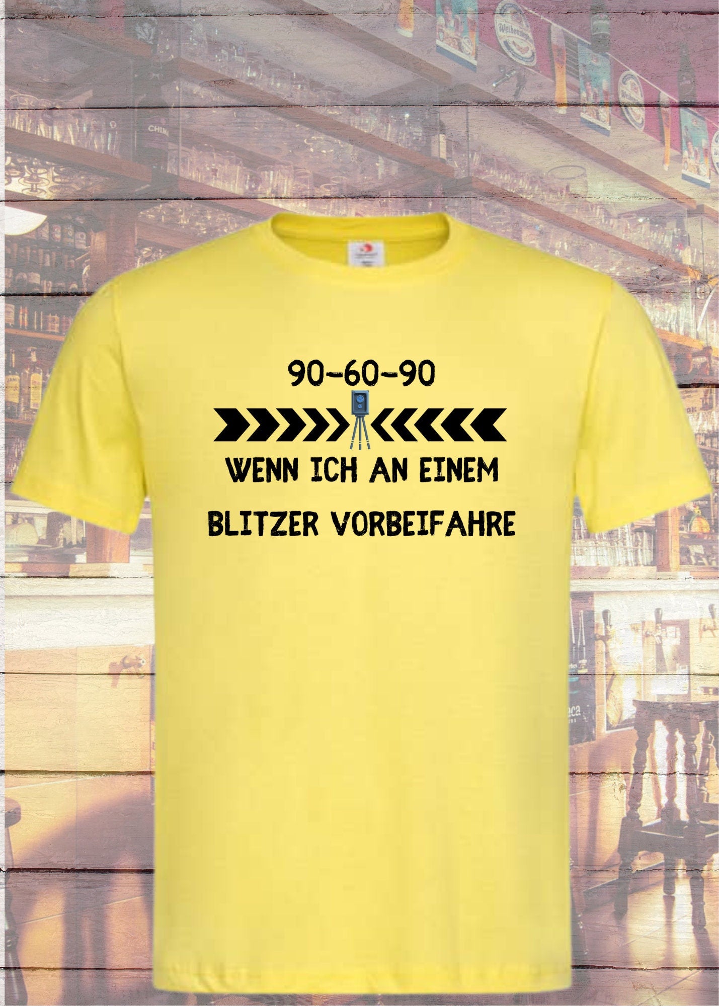 ๐ Unisex T-Shirt - 90-60-90 wenn ich an einem Blitzer vorbeifahre! ๐ธ