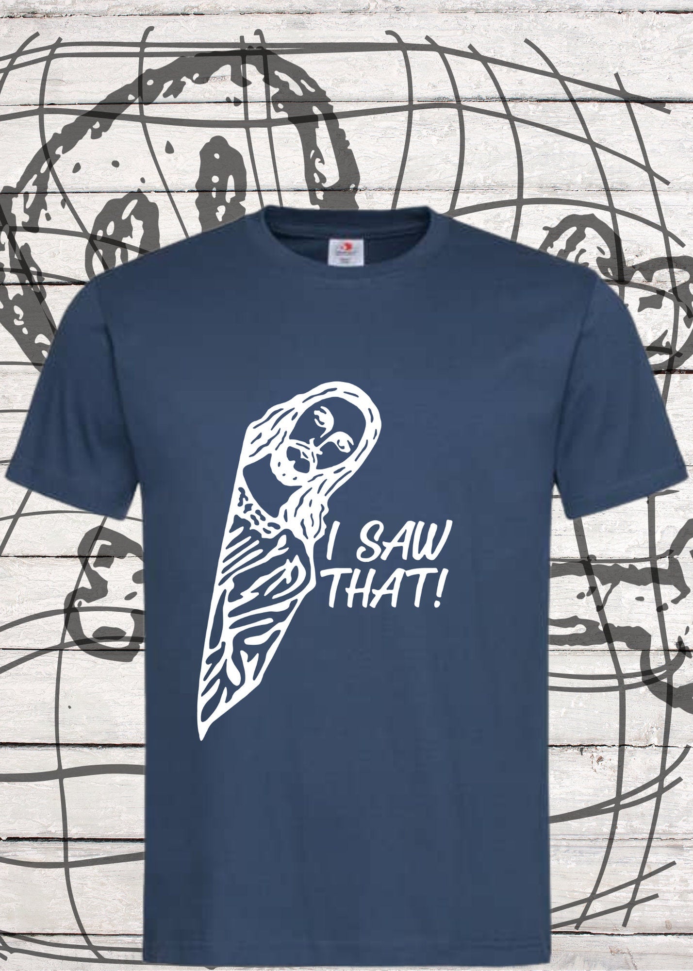 👀 Unisex T-Shirt 'I Saw that...' - Witziges Spruch-Shirt | Perfekte Geschenkidee für Humor-Liebhaber