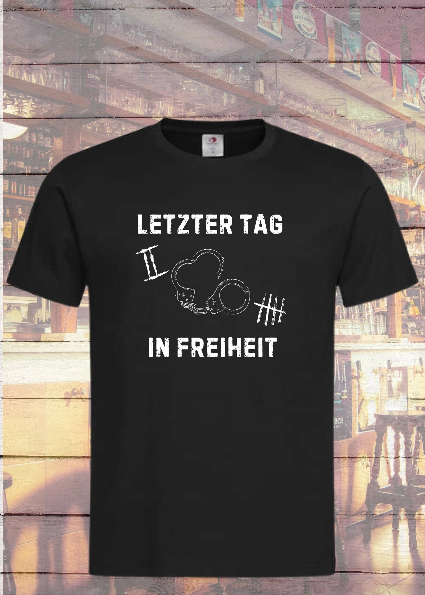 π Unisex T-Shirt 'Letzter Tag in Freiheit' - JGA & Hochzeit Geschenkidee