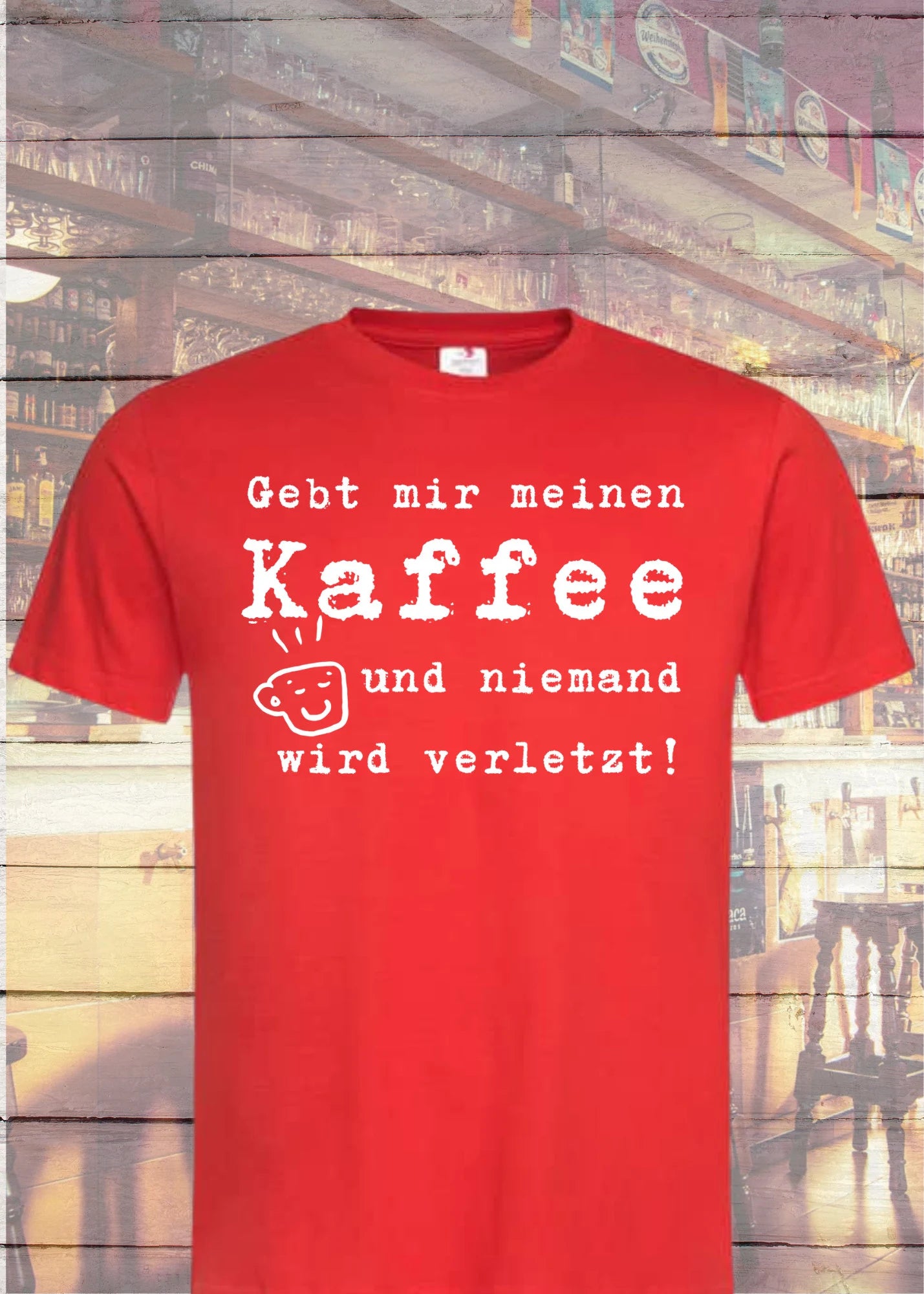 ☕ Unisex T-Shirt 'Gebt mir meinen Kaffee und niemand wird verletzt!' - Kaffee Junkie