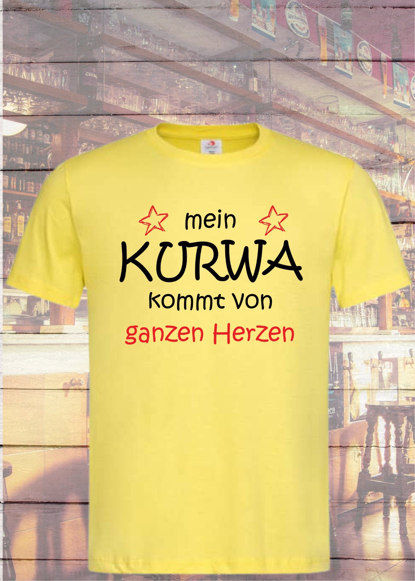 π Unisex T-Shirt 'Mein Kurwa kommt von ganzen Herzen' - Ehrlicher Humor π