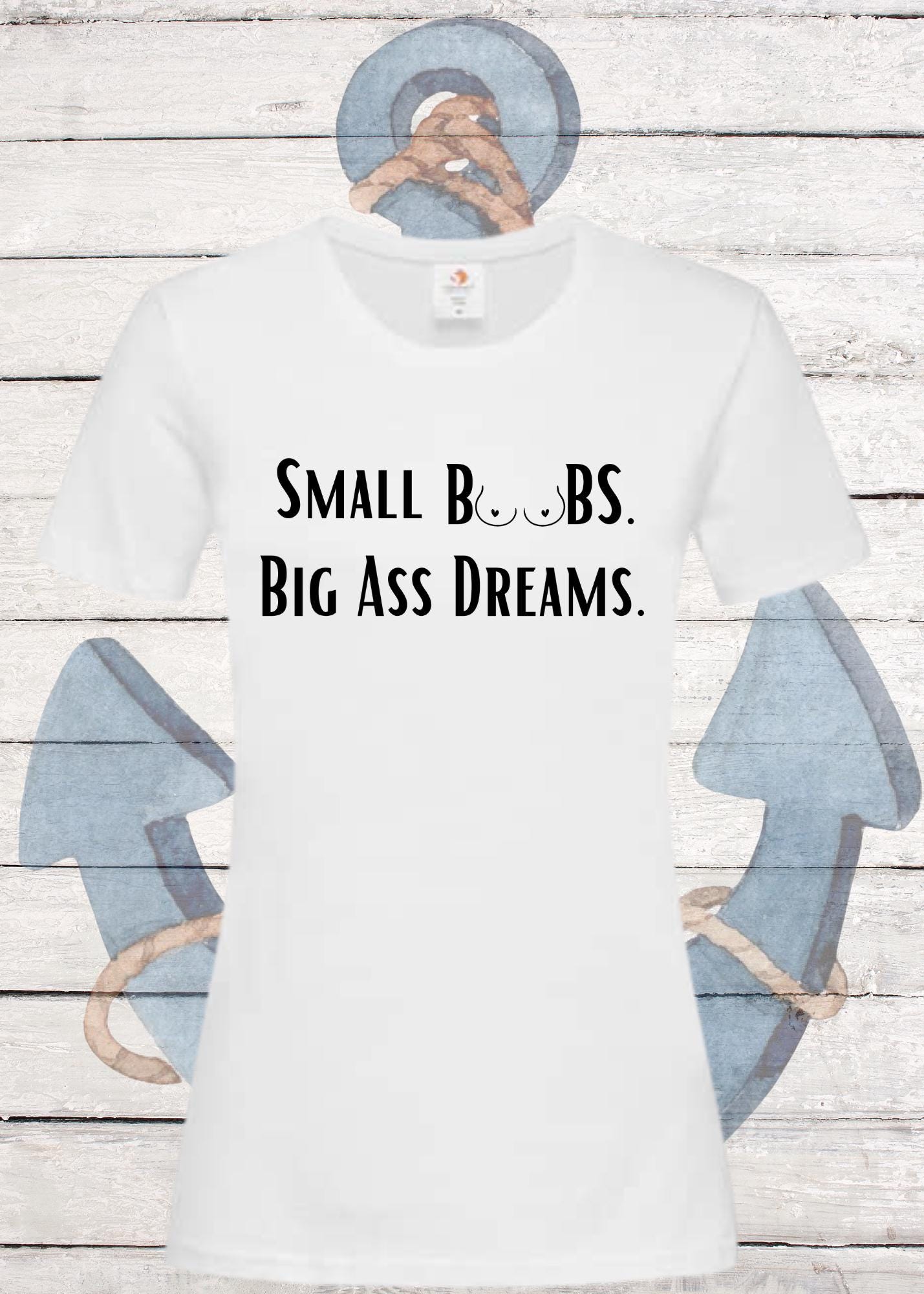 💫 Damen T-Shirt Small Boobs big Ass Dreams 🍑 Lustige Sprüche 😂 Geschenkidee T-Shirt 🎁 Freizeit T-Shirt 👕 In vielen Farben und Größen 🌈