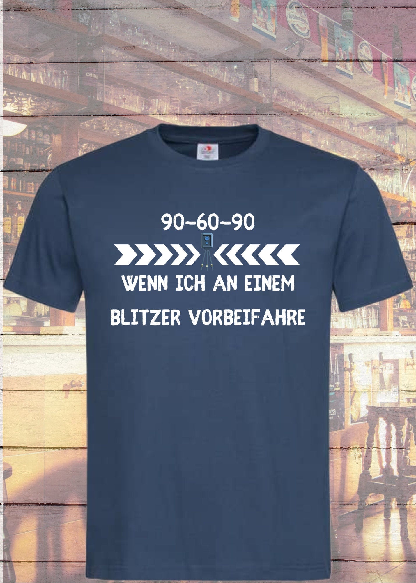 ๐ Unisex T-Shirt - 90-60-90 wenn ich an einem Blitzer vorbeifahre! ๐ธ