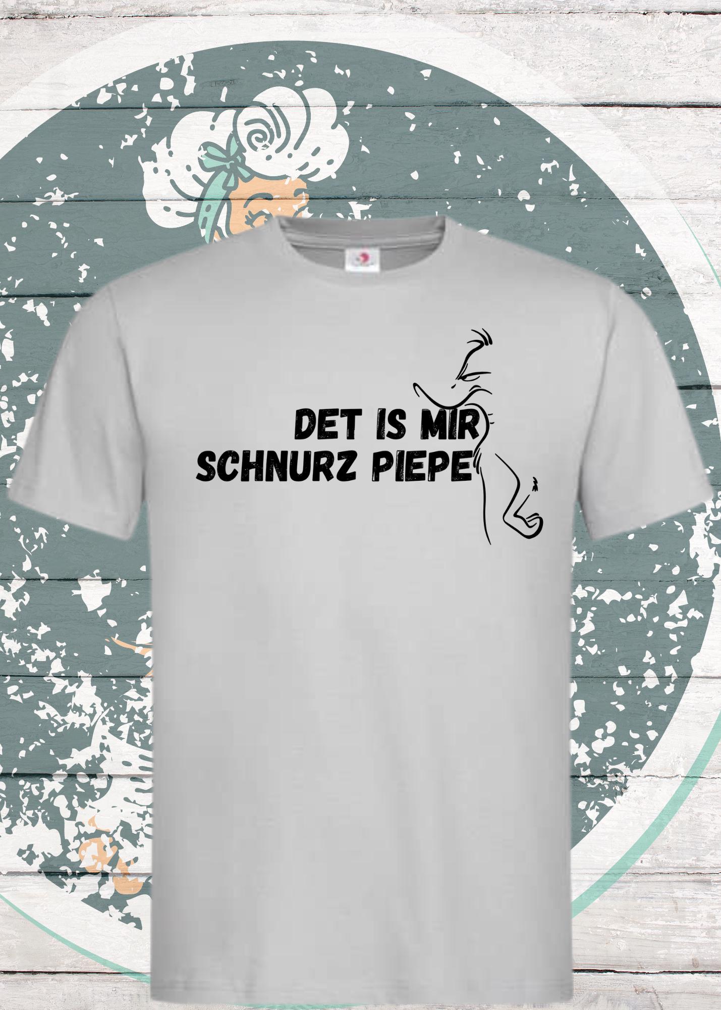 π€·ββοΈ Unisex T-Shirt 'Det Is Mir Schnurz Piepe' - Berliner Schnauze Statement π
