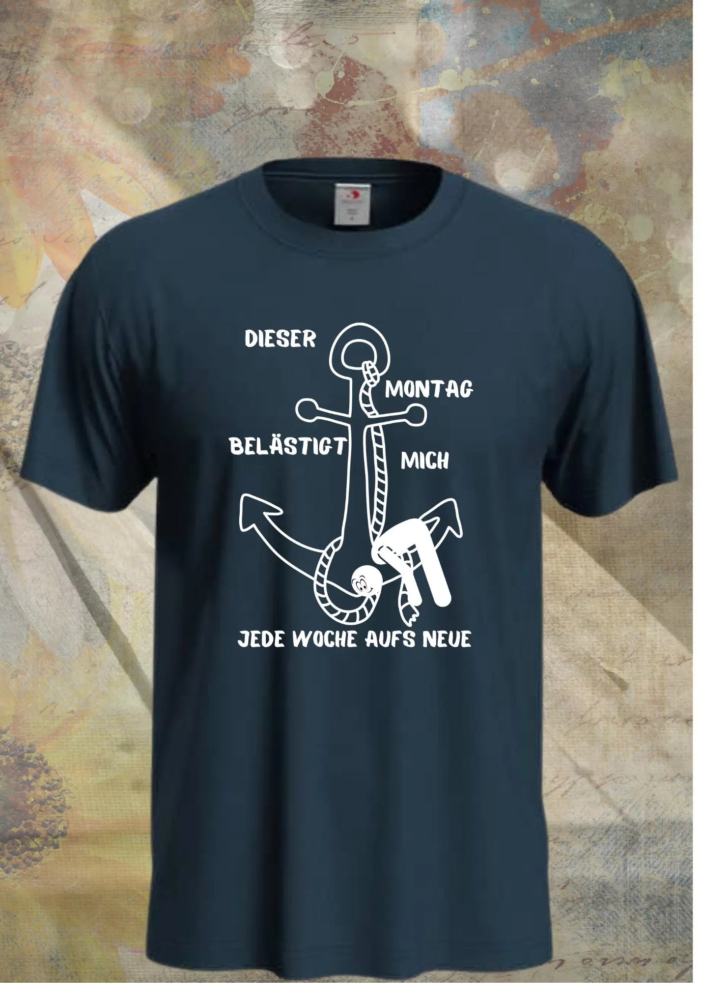 😩Unisex T-Shirt 'Dieser Montag belästigt mich immer wieder aufs Neue' 📅 - Witziges Anti-Montag Shirt 😂