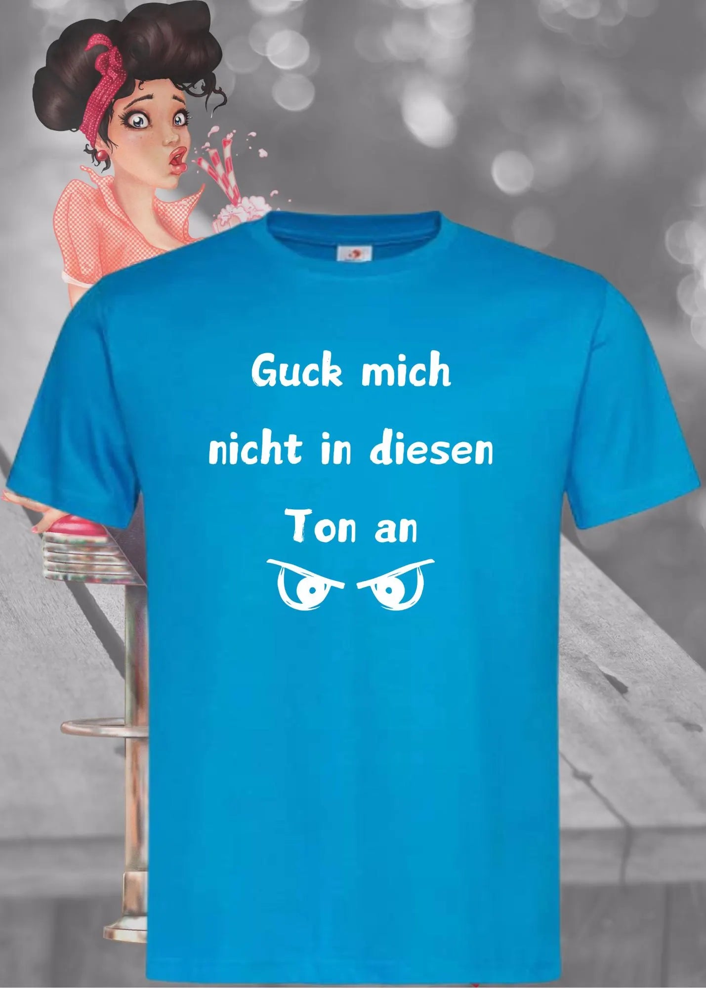 ๐ค Unisex T-Shirt 'Guck Mich Nicht In Diesem Ton An' - Witziges Statement Shirt ๐