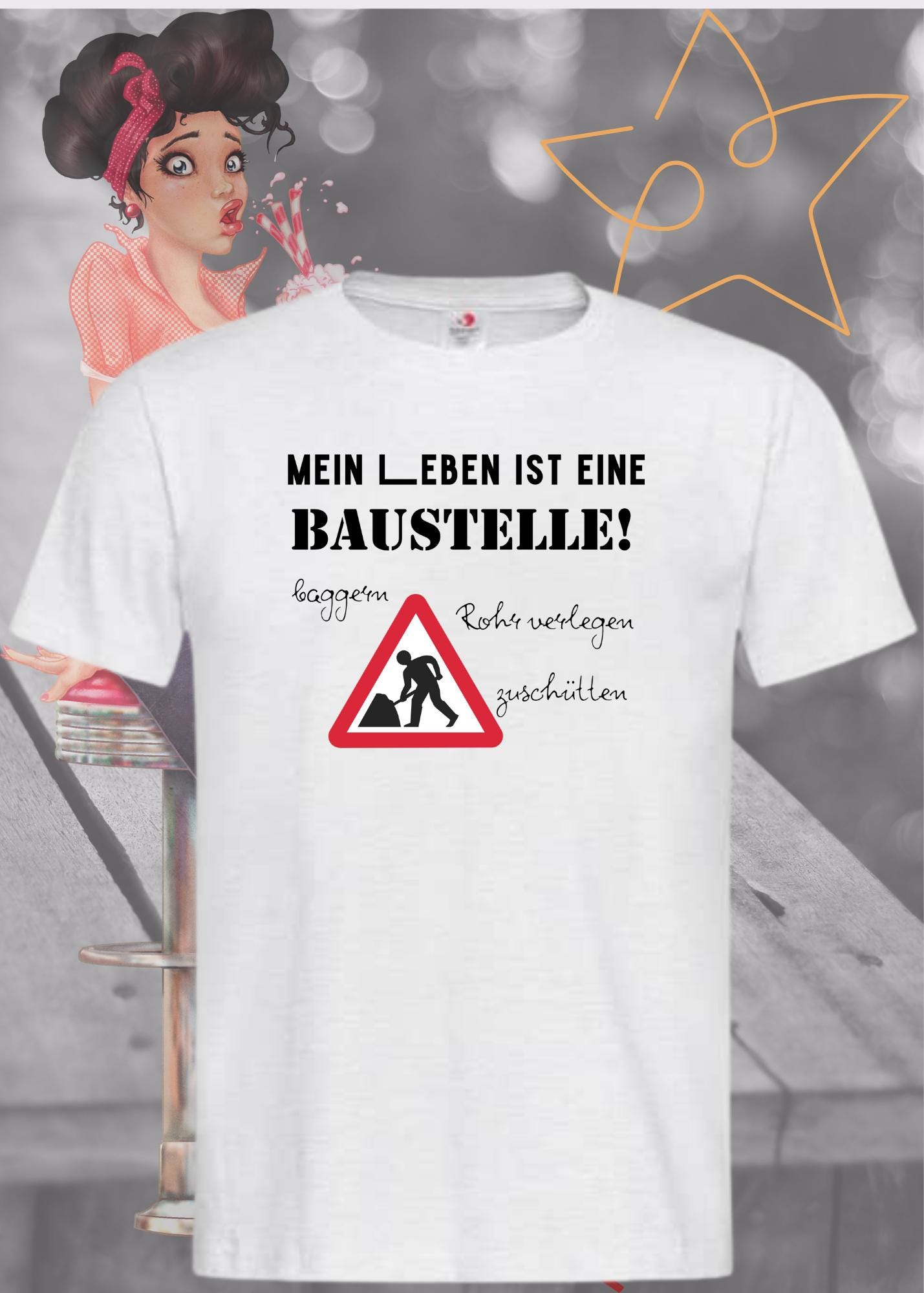 🚧 Herren T-Shirt Mein Leben ist eine Baustelle: baggern, rohr verlegen, zuschütten 🏗️ Geschenkidee T-Shirt 🎁 Lustige Sprüche 😂 Witziges T-Shirt 👷♂️