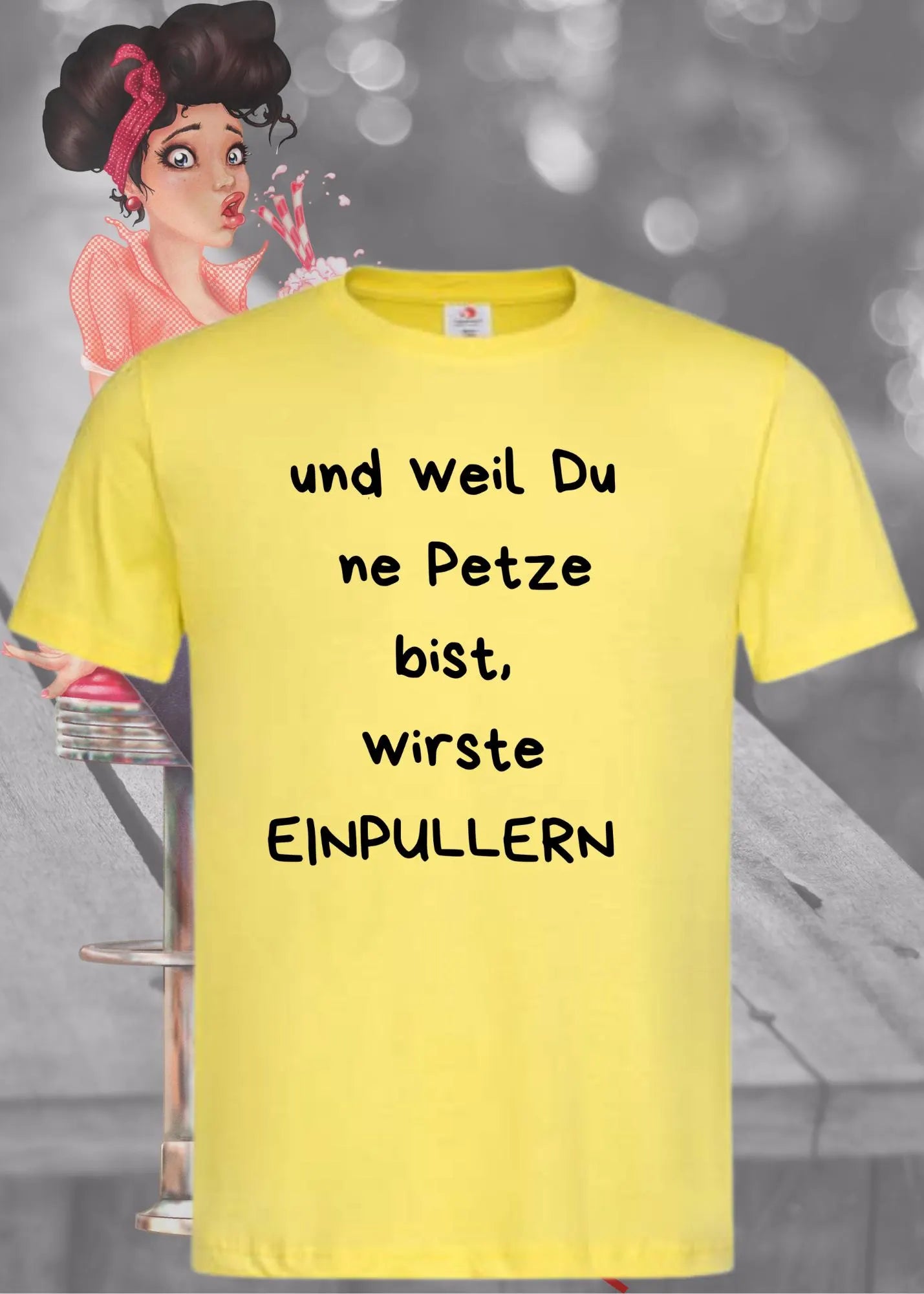 😠 Unisex T-Shirt 'Und Weil Du Ne Petze Bist Wirste Einpullern' - Direktes Statement 💢