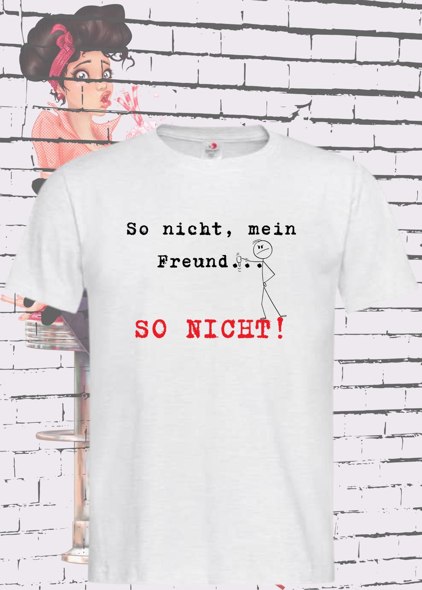 π
ββοΈ So nicht mein Freund so nicht T-Shirt π€ Witziges Statement Shirt π Lustige Geschenkidee π Unisex π