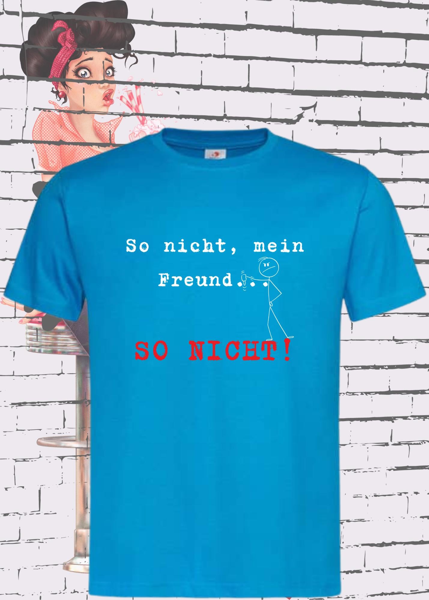 π
ββοΈ So nicht mein Freund so nicht T-Shirt π€ Witziges Statement Shirt π Lustige Geschenkidee π Unisex π