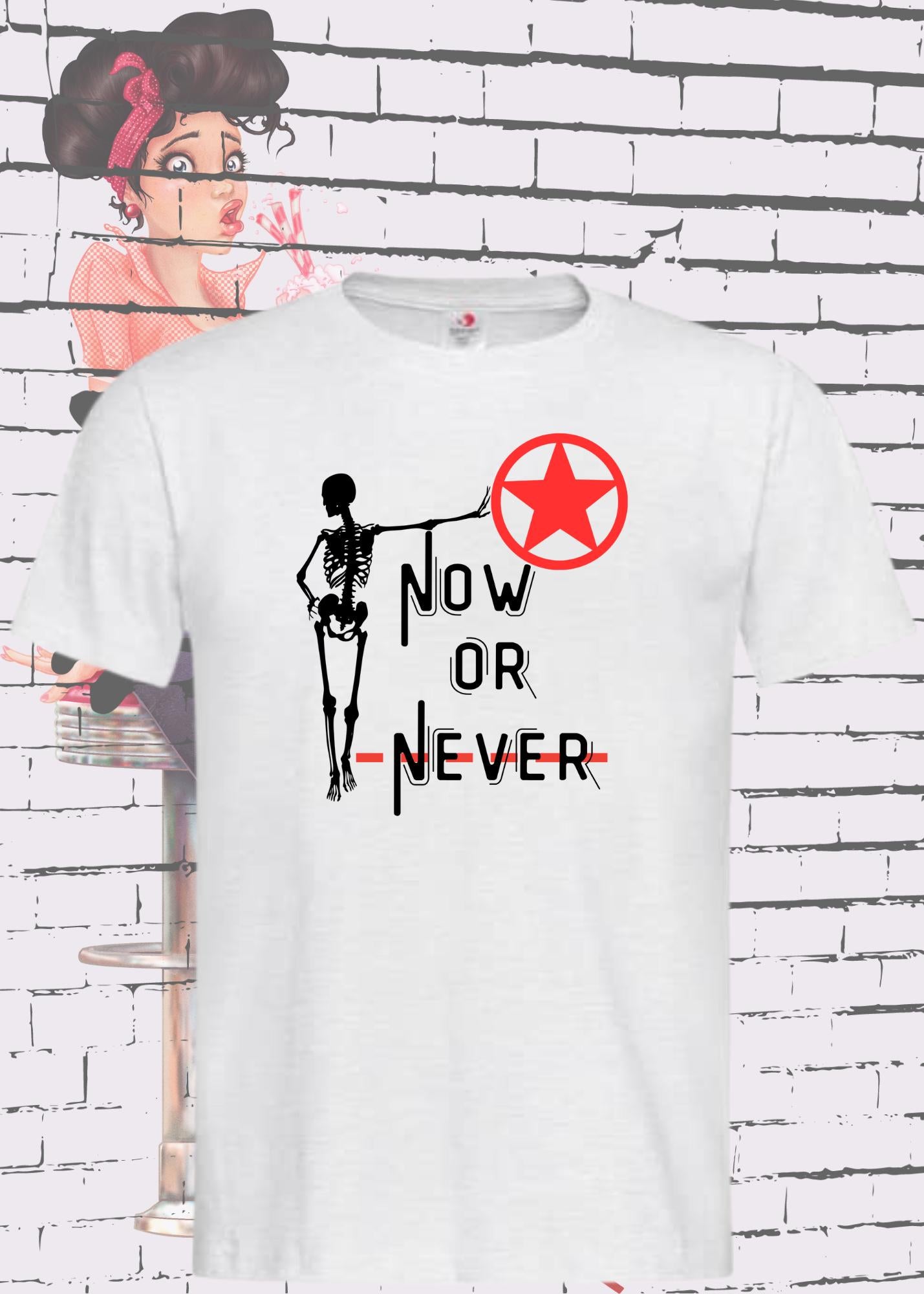 ⏰🔥 T-Shirt 'Now or Never' 💪✨ Lustige Sprüche Unisex Geschenkidee